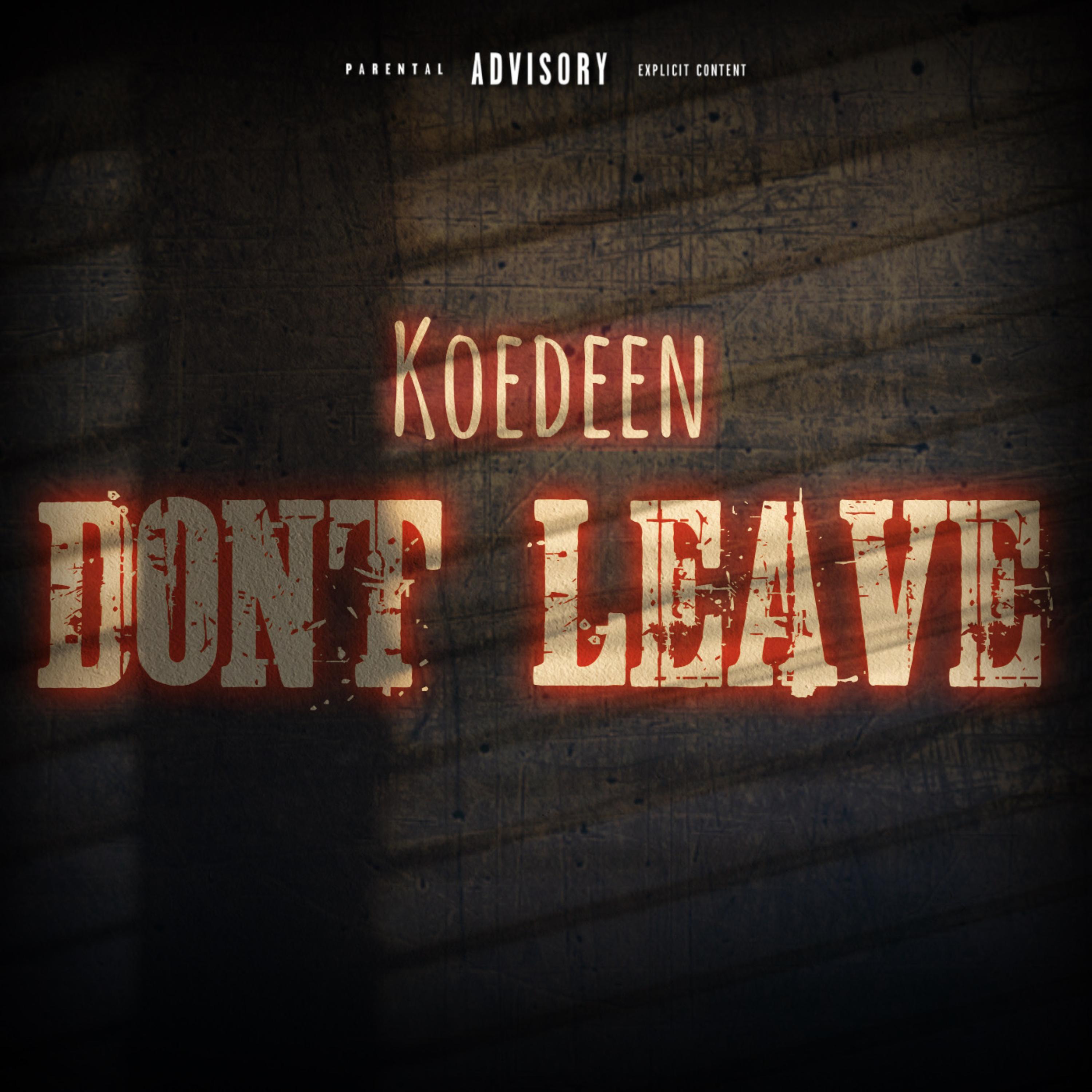 Don’t Leave artwork