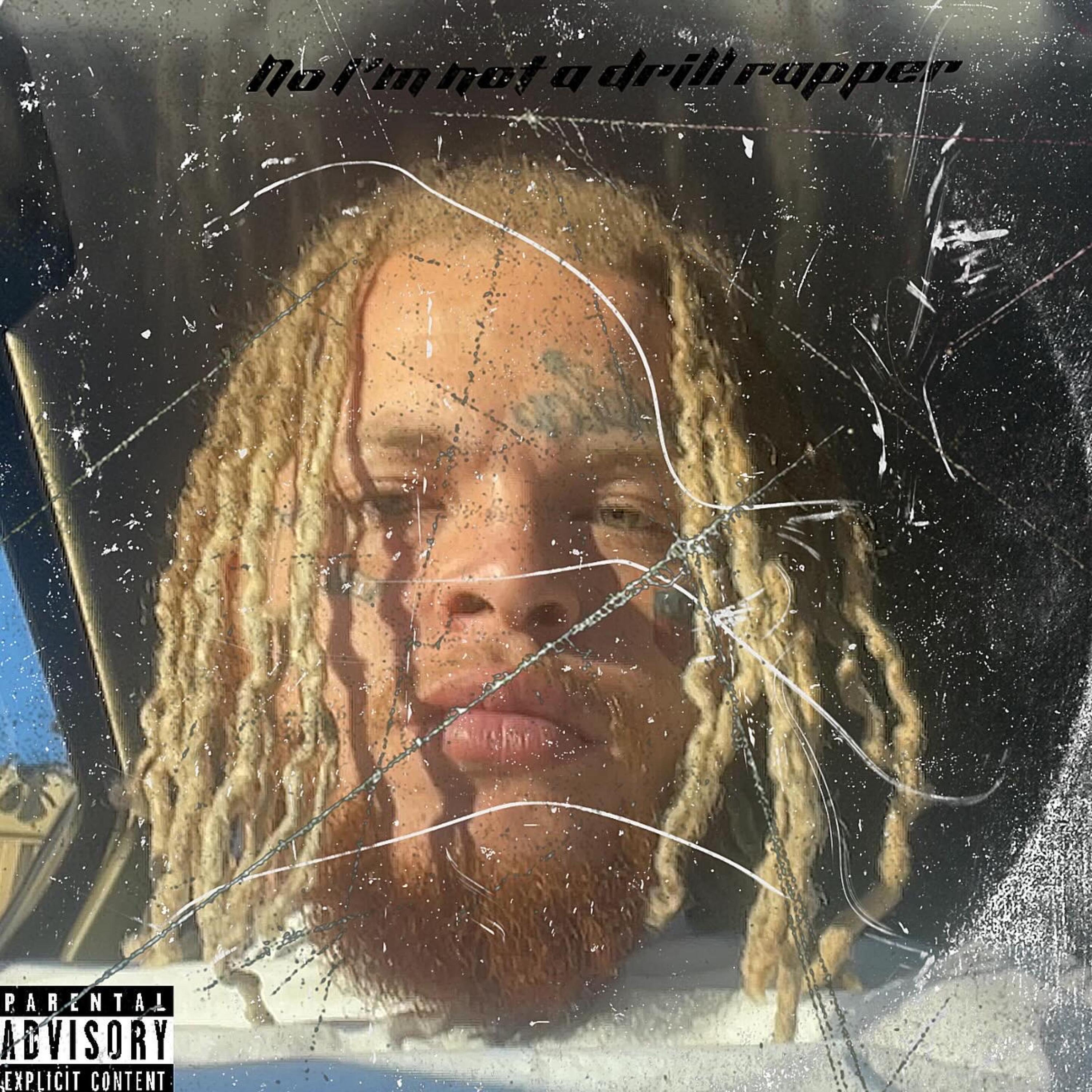 No I’m Not A Drill Rapper artwork