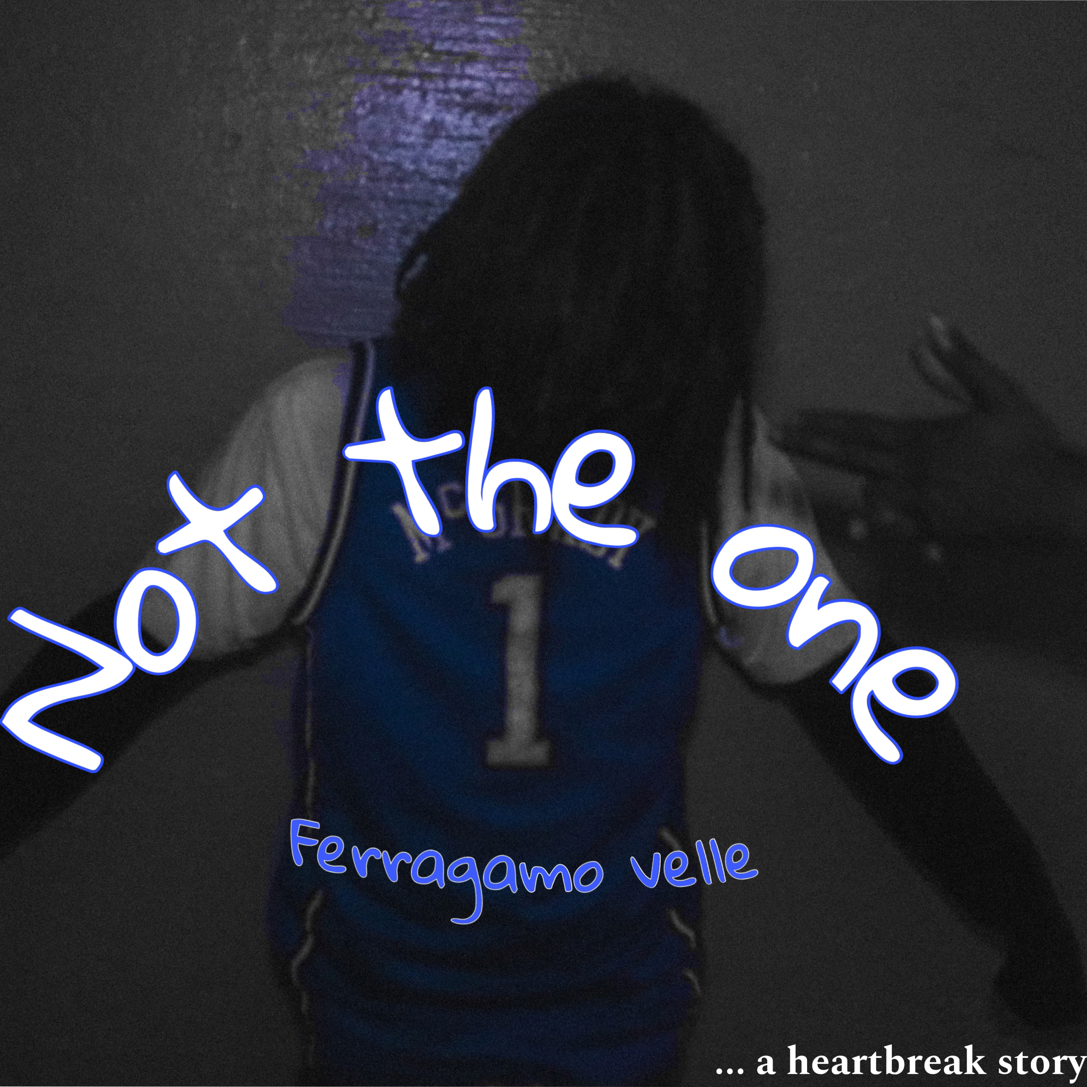 Not The One artwork