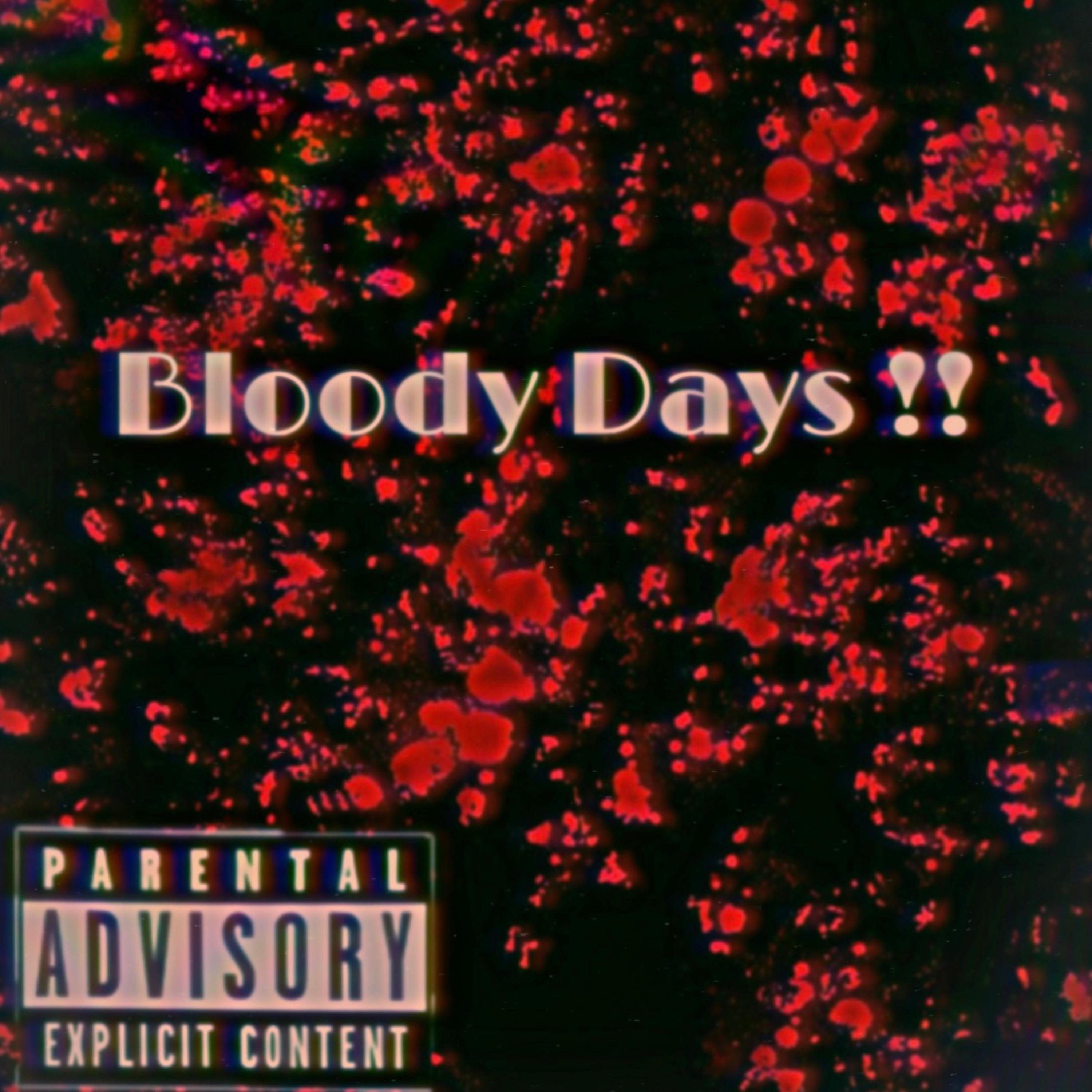 Bloody Days !! artwork