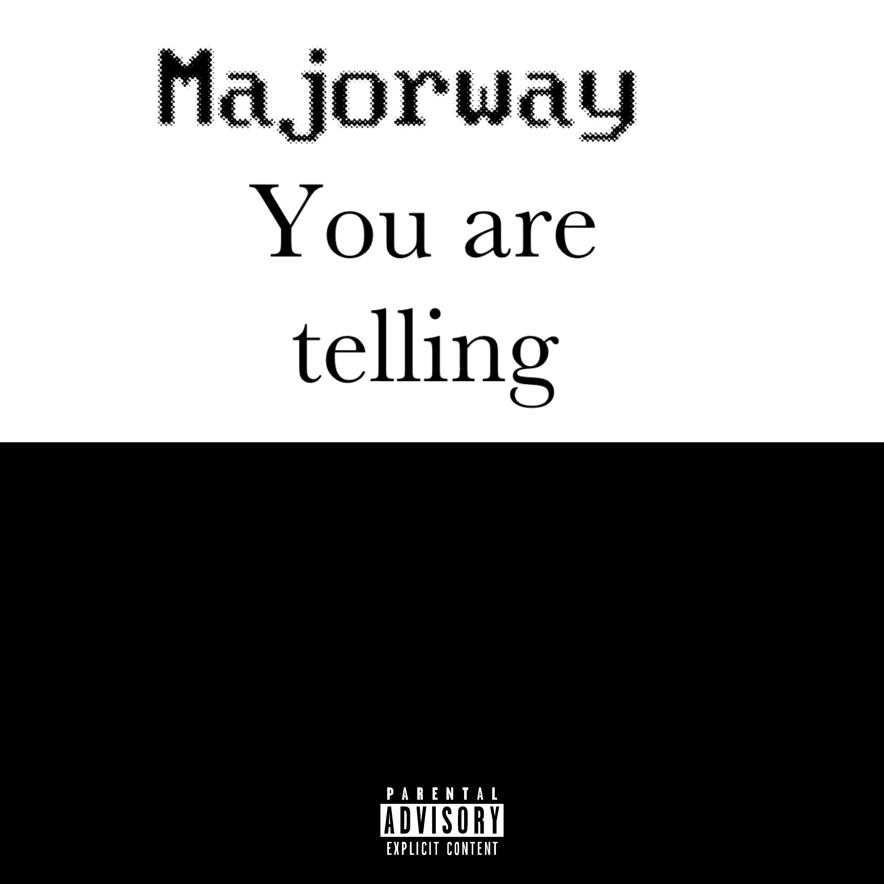 You Are Telling artwork