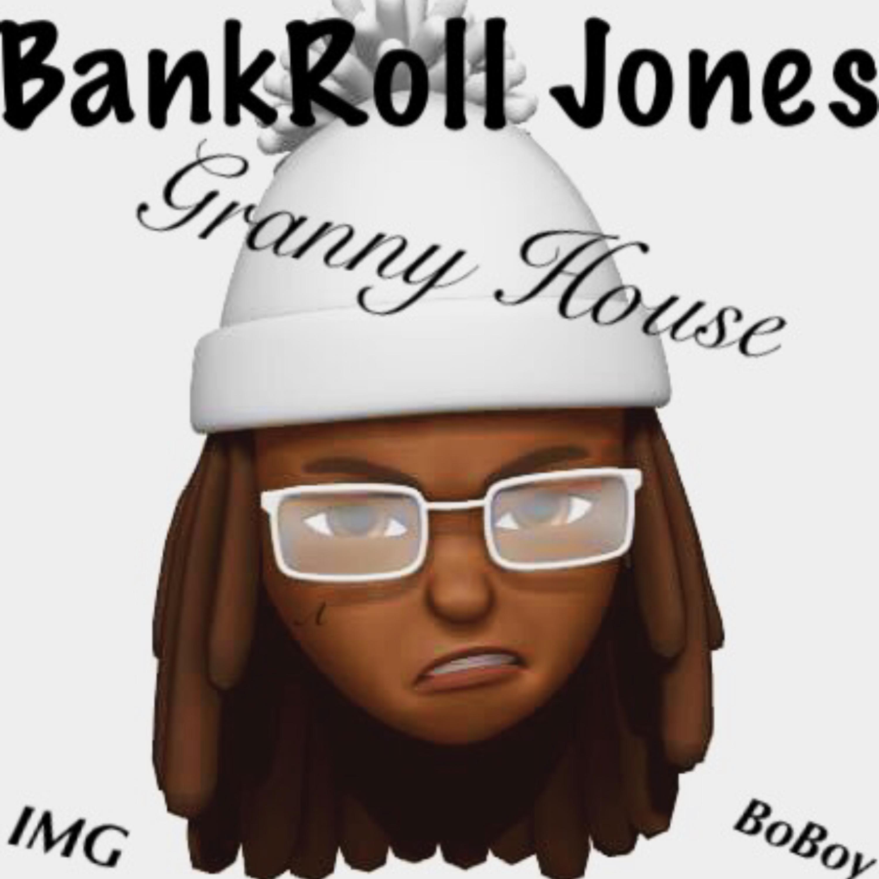 Granny House by Bankroll Jones cover art
