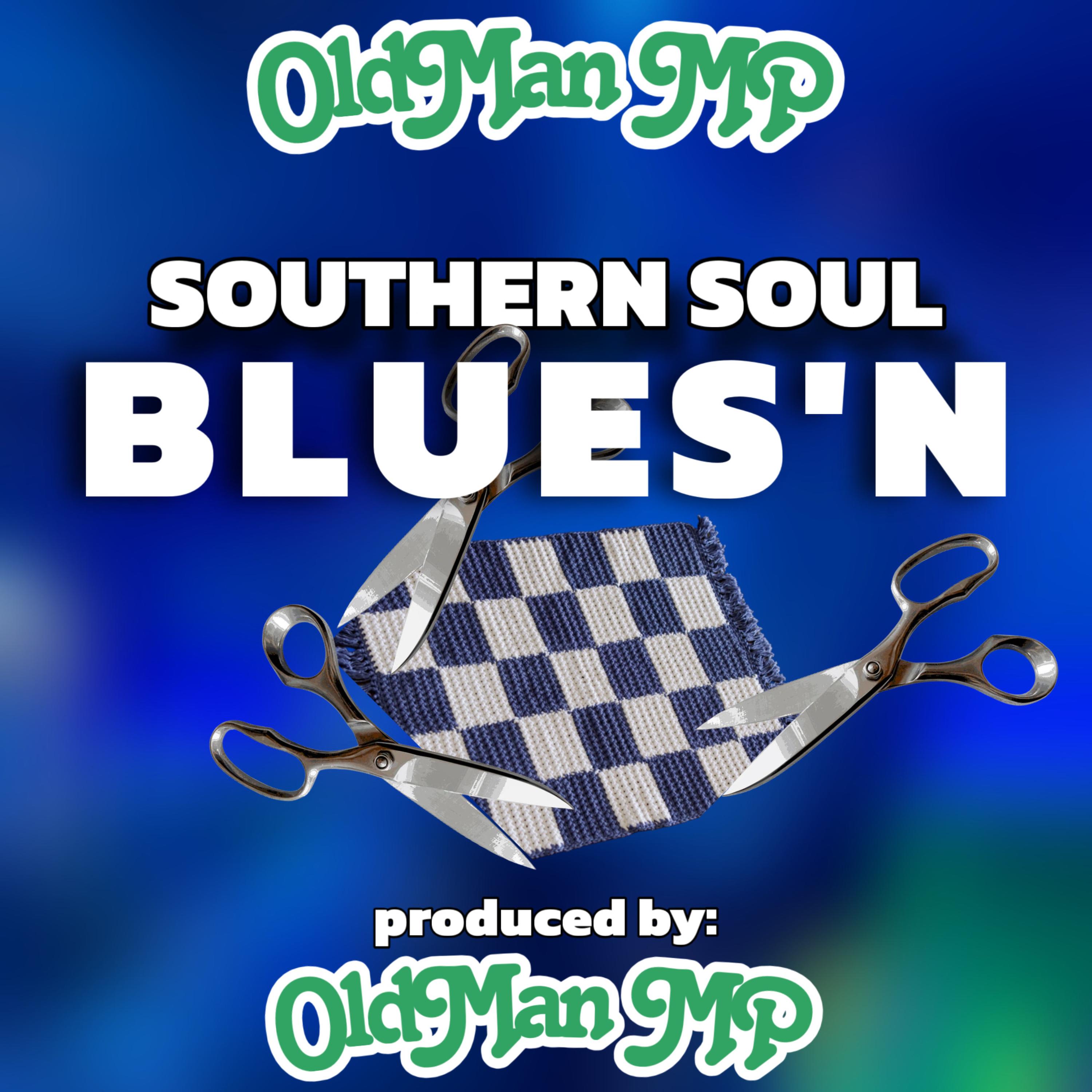 Southern Soul Blues’n artwork