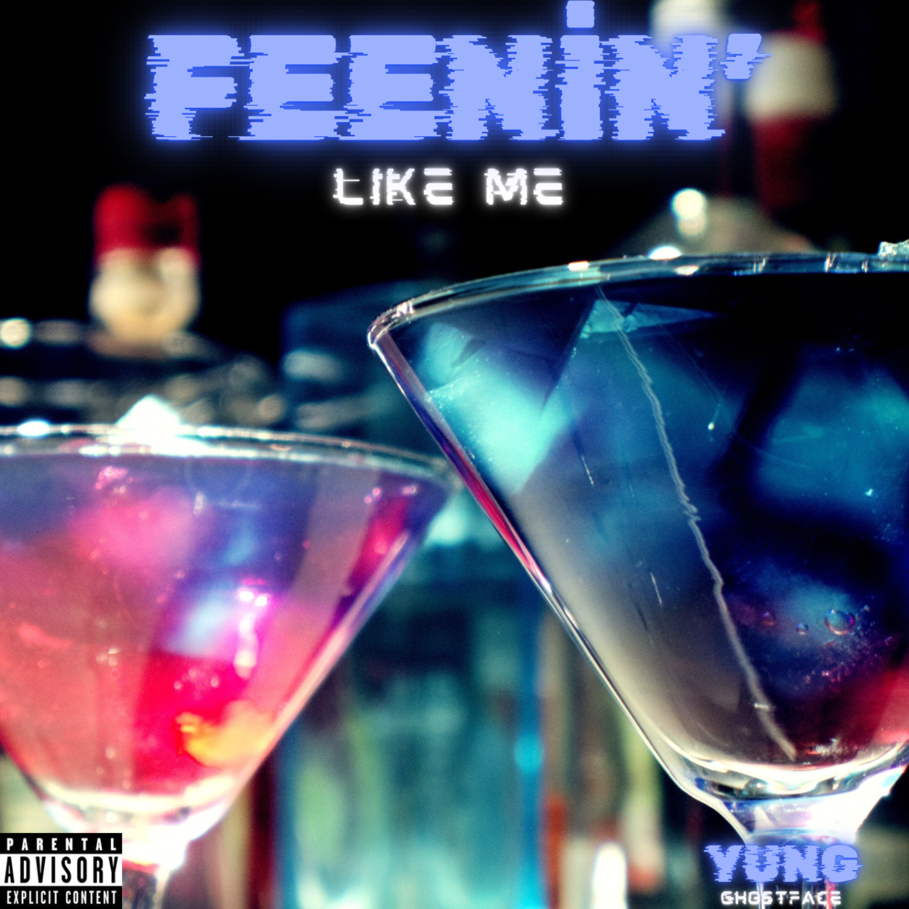 Feenin’ Like Me artwork