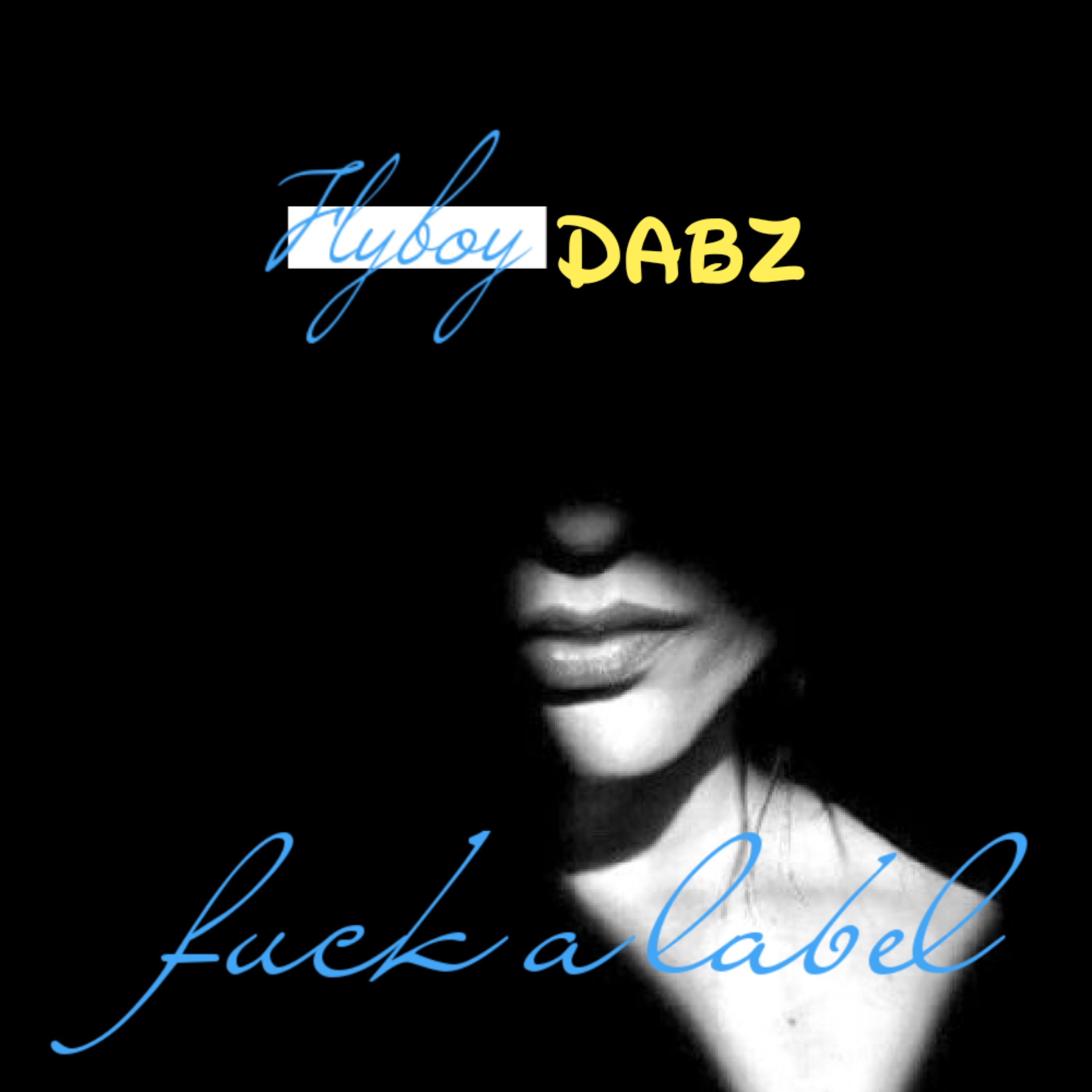 Fuck A Label artwork