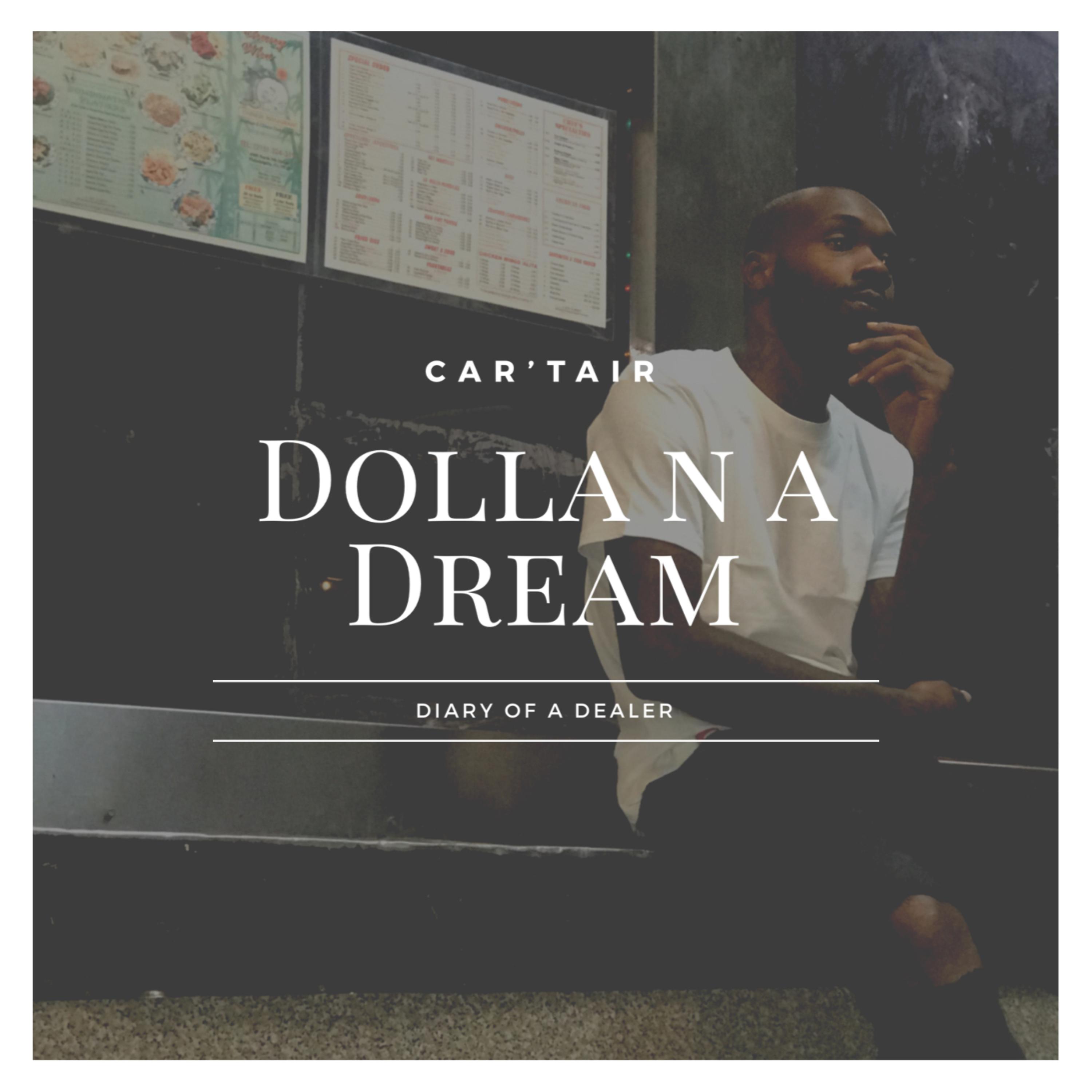 Dolla N A Dream artwork