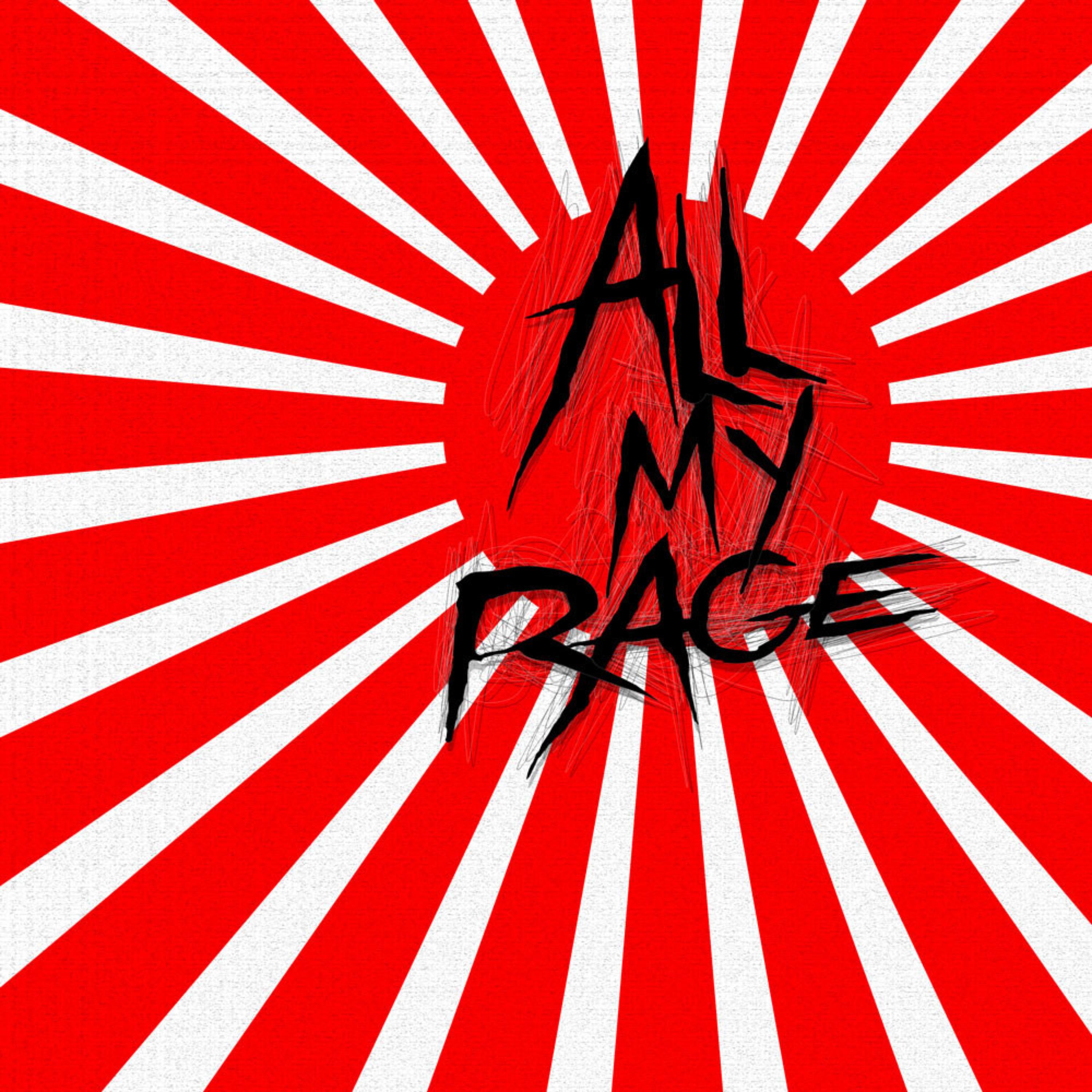 ALL MY RAGE artwork