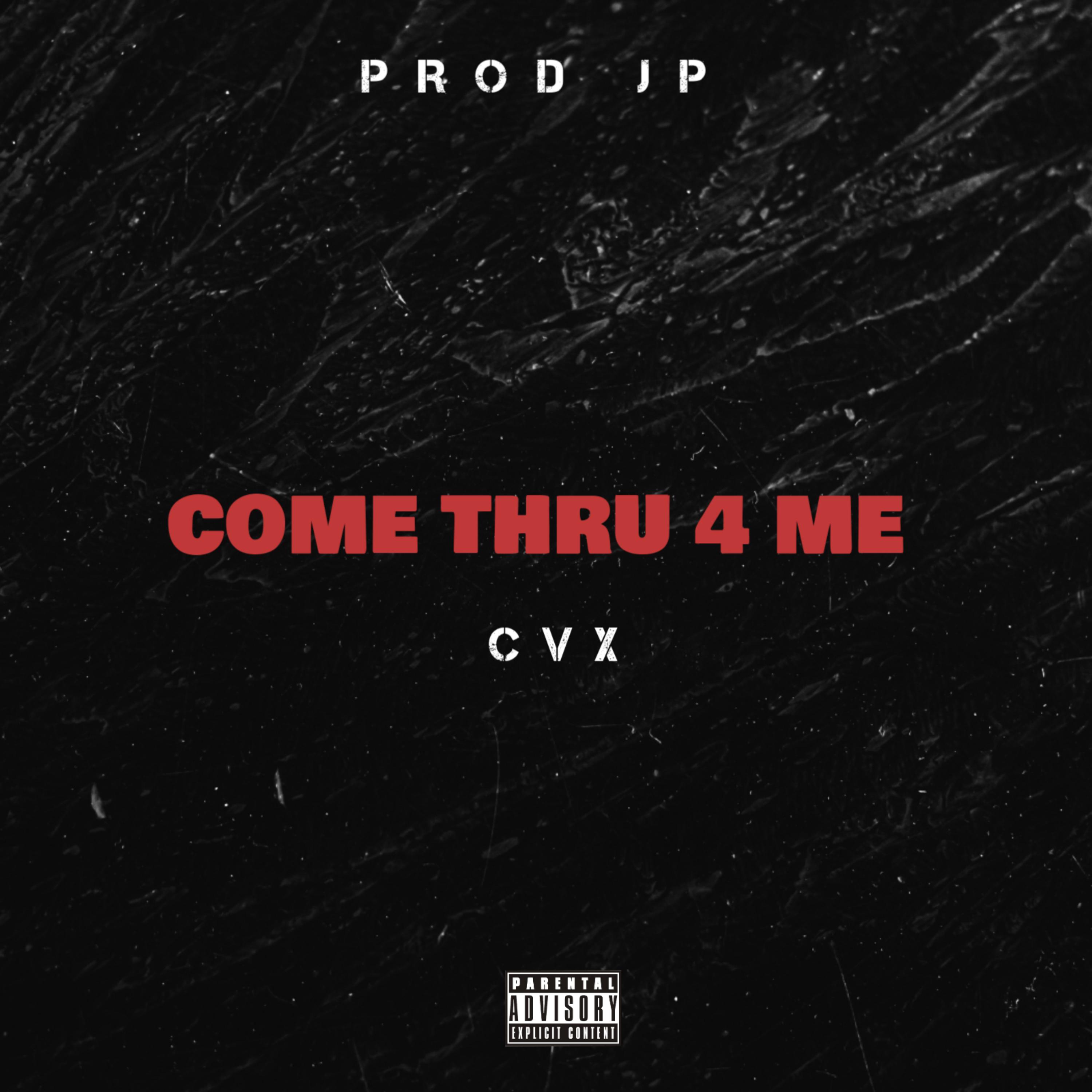 come thru 4 me  artwork