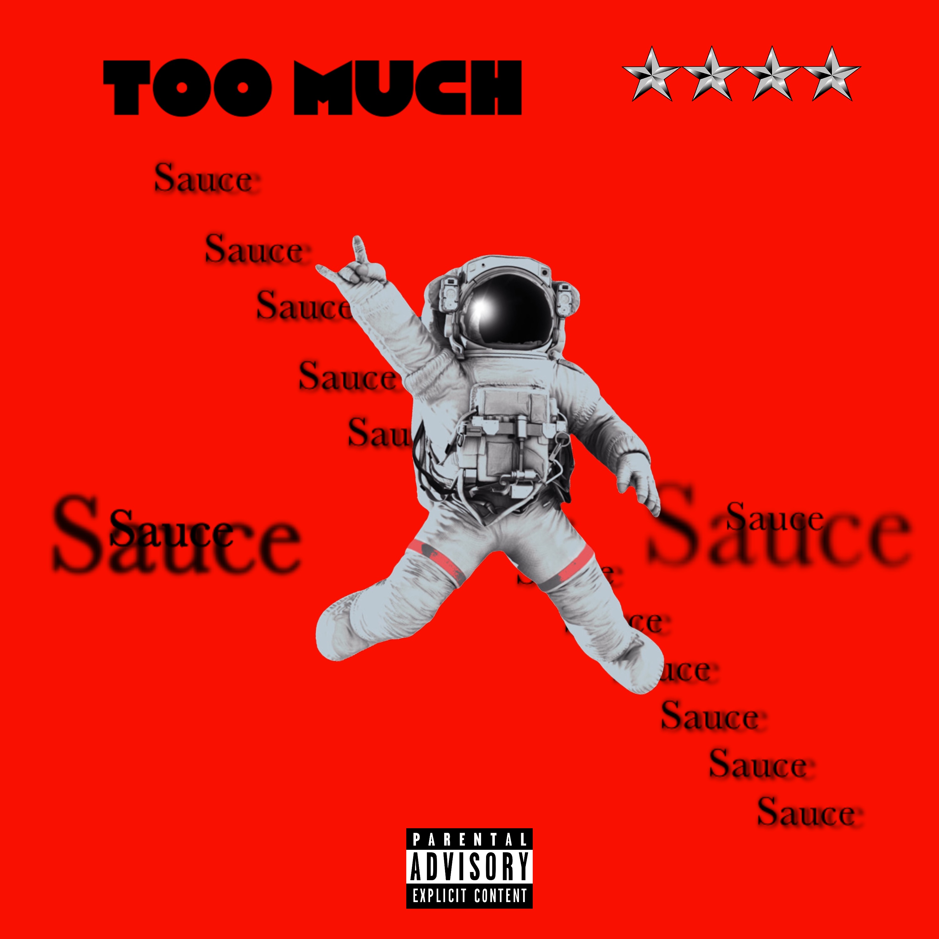 T00 Much Sauce artwork