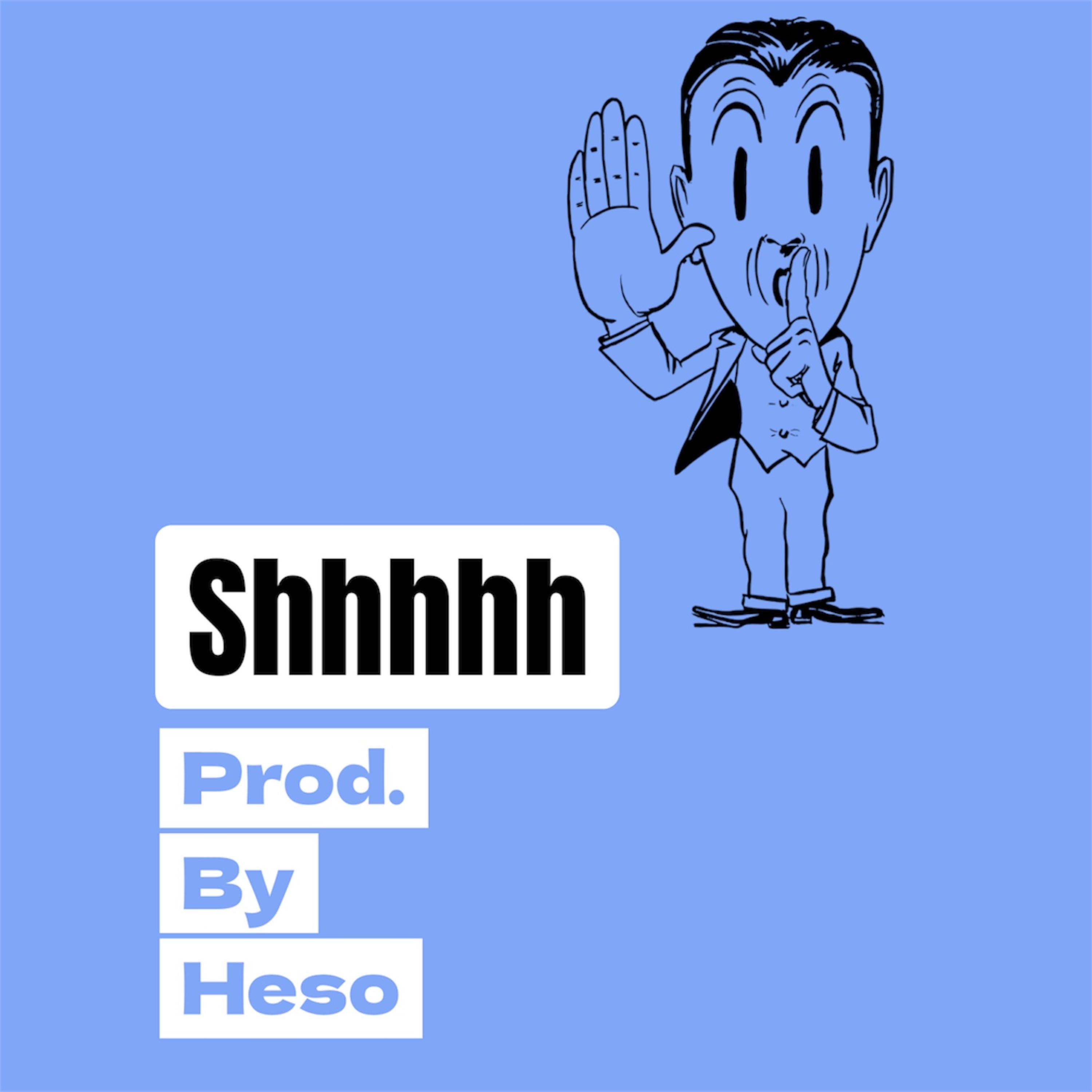 Shhhhh by 1900 Nefew cover art