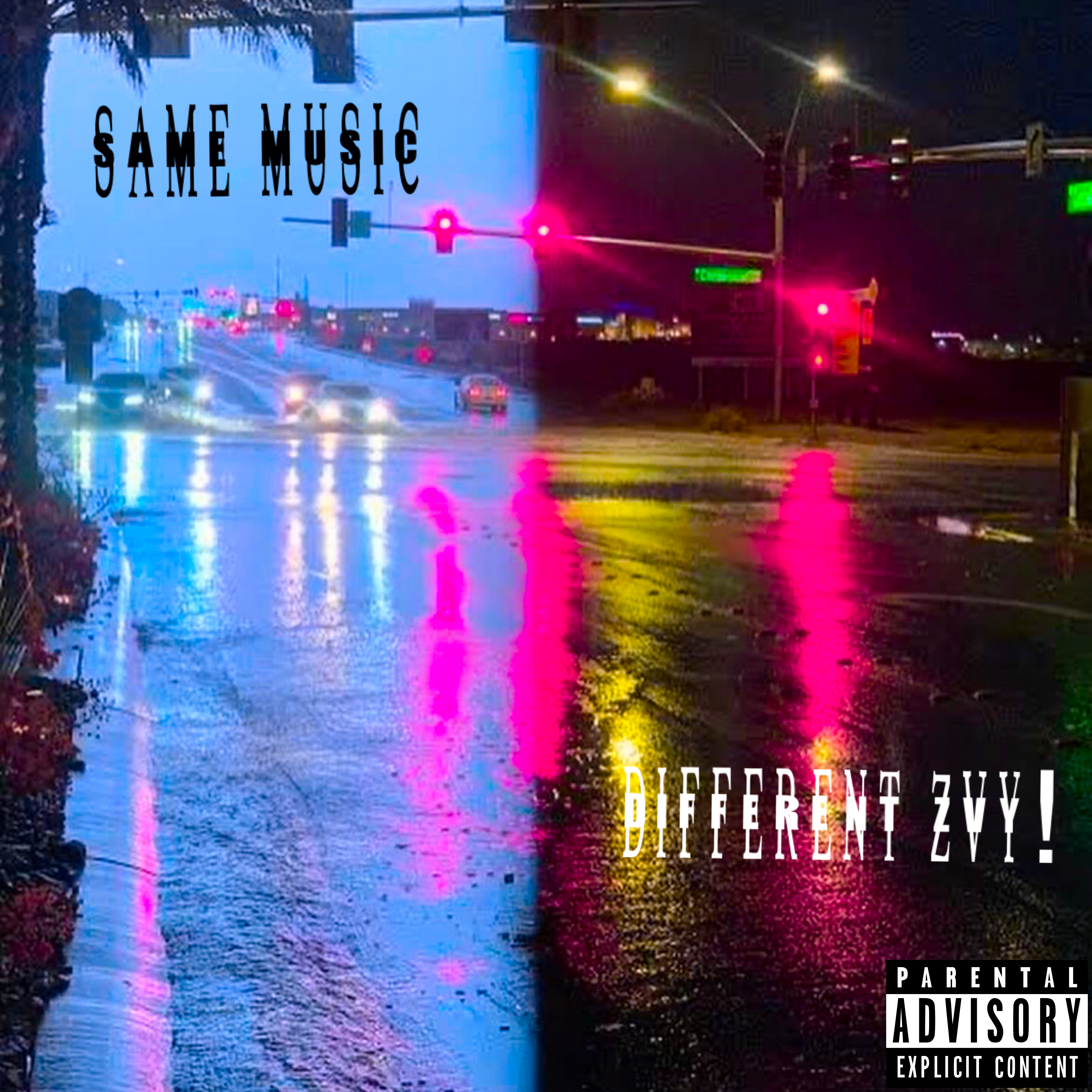 Same Music Different Zvy artwork