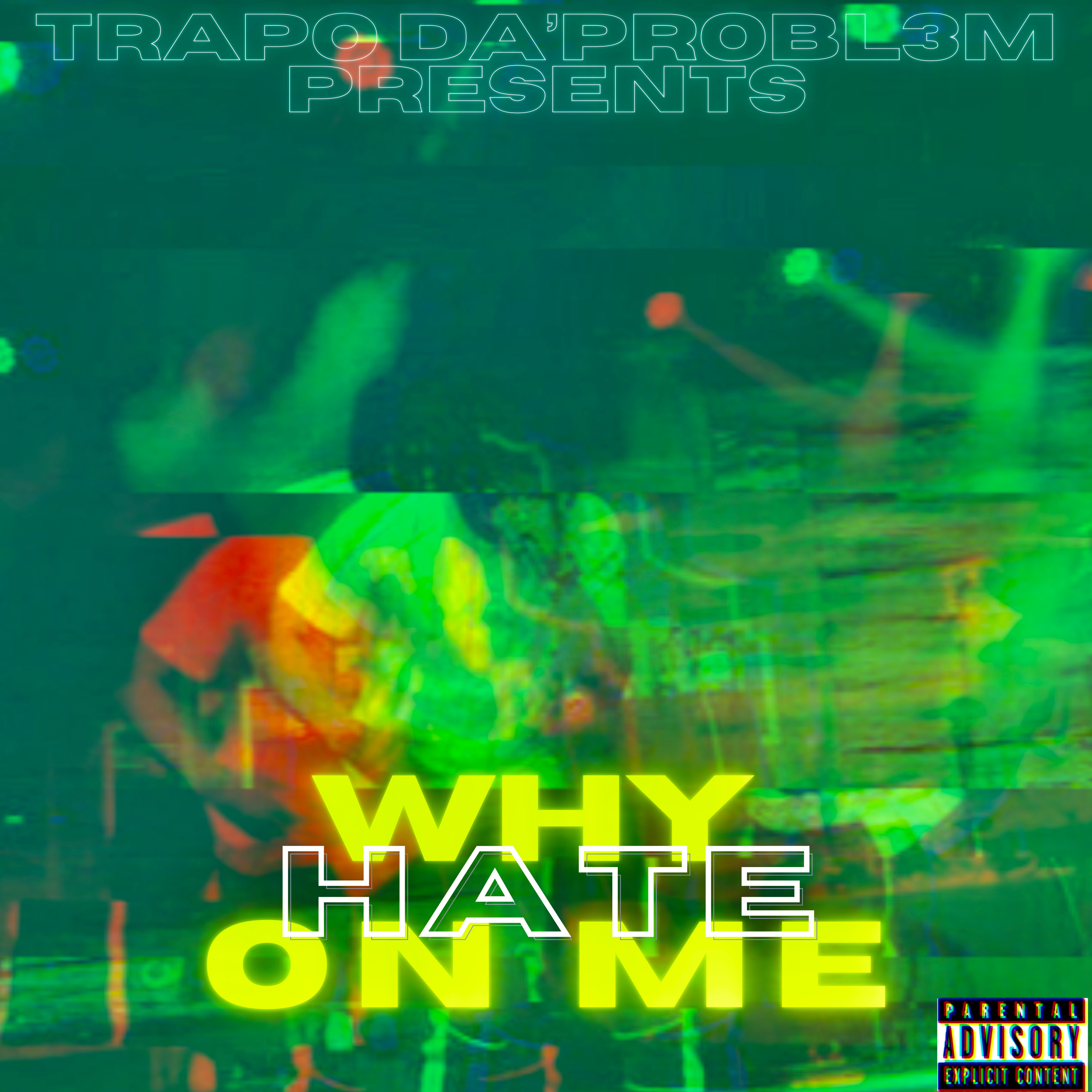 Why Hate On Me artwork