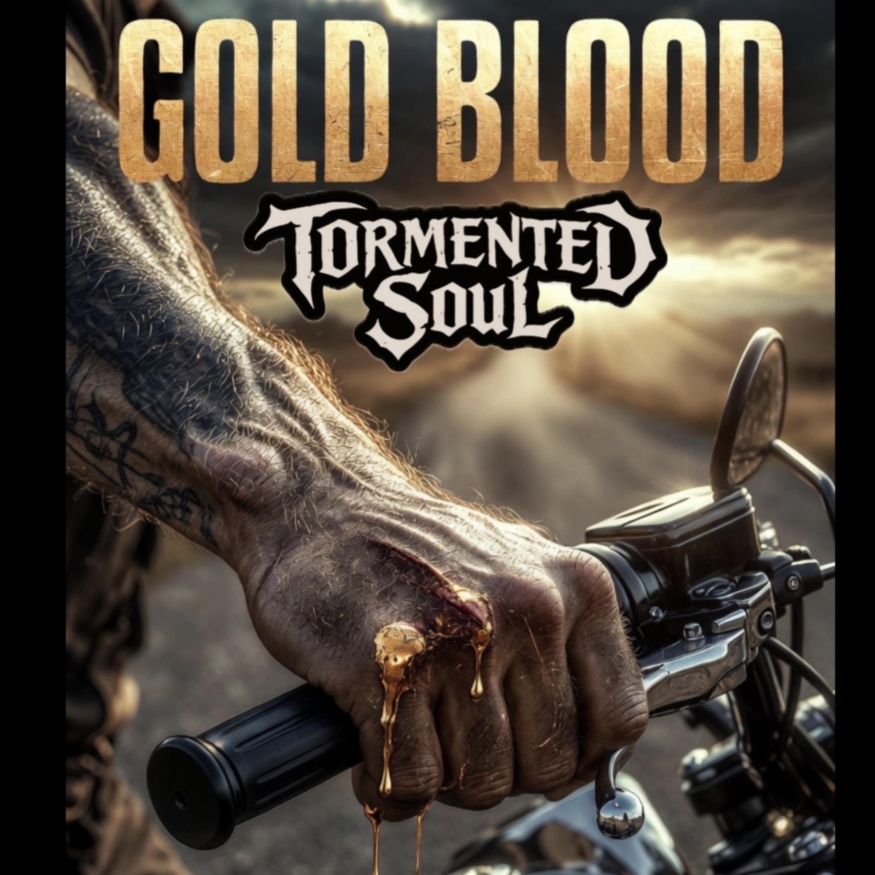 Gold Blood by Tormented Soul cover art