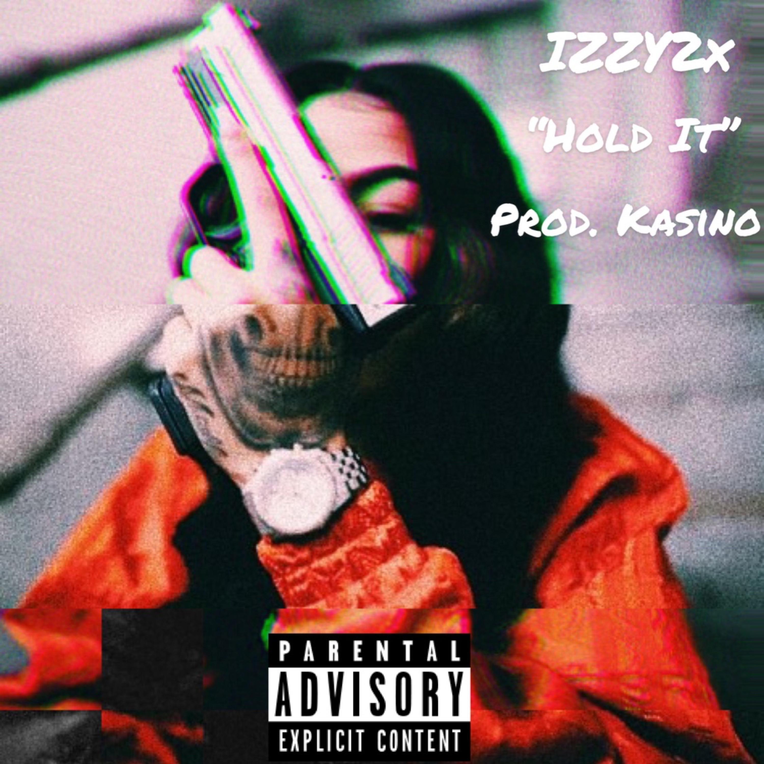 Hold It by Izzy2x cover art