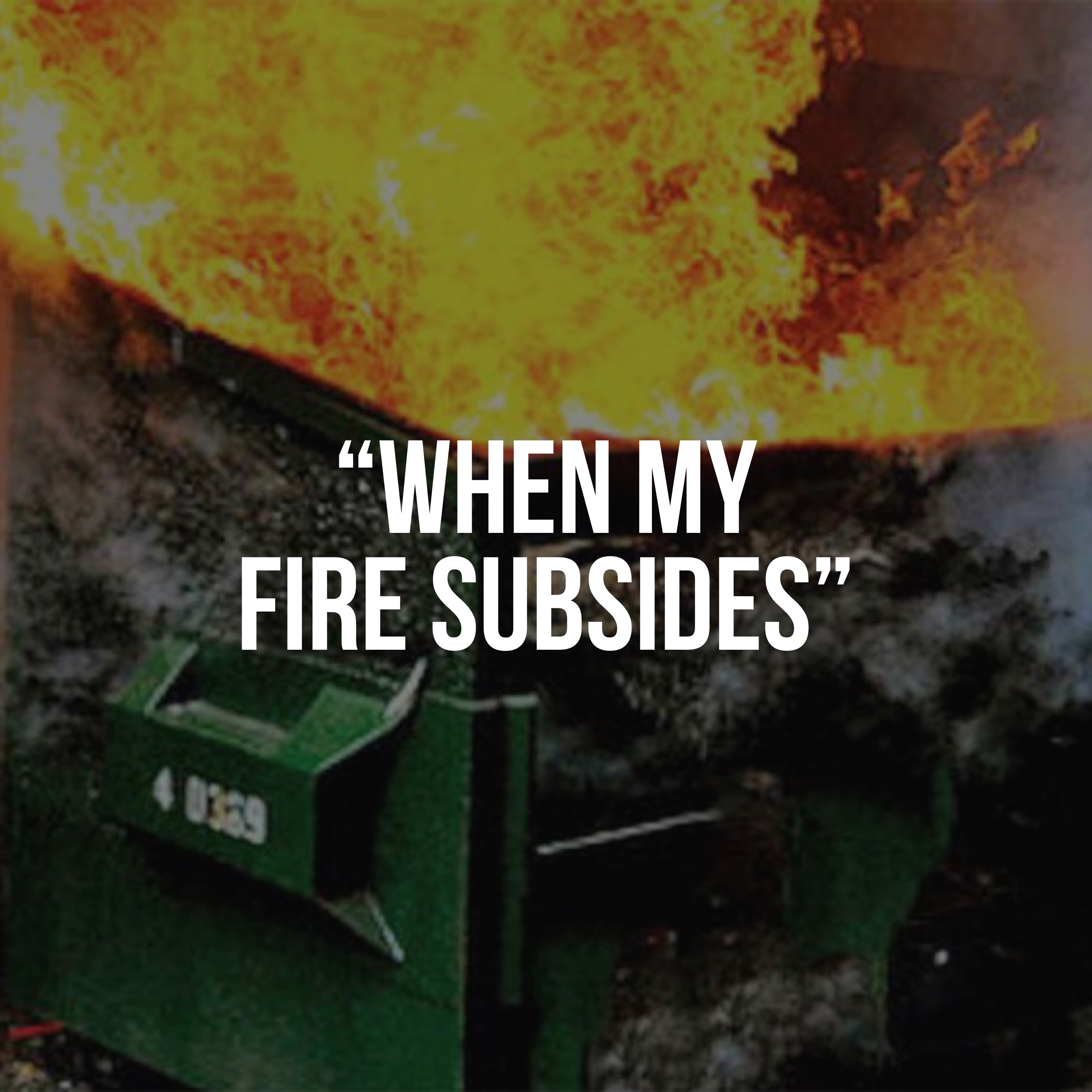 When My Fire Subsides by Tres Winn cover art