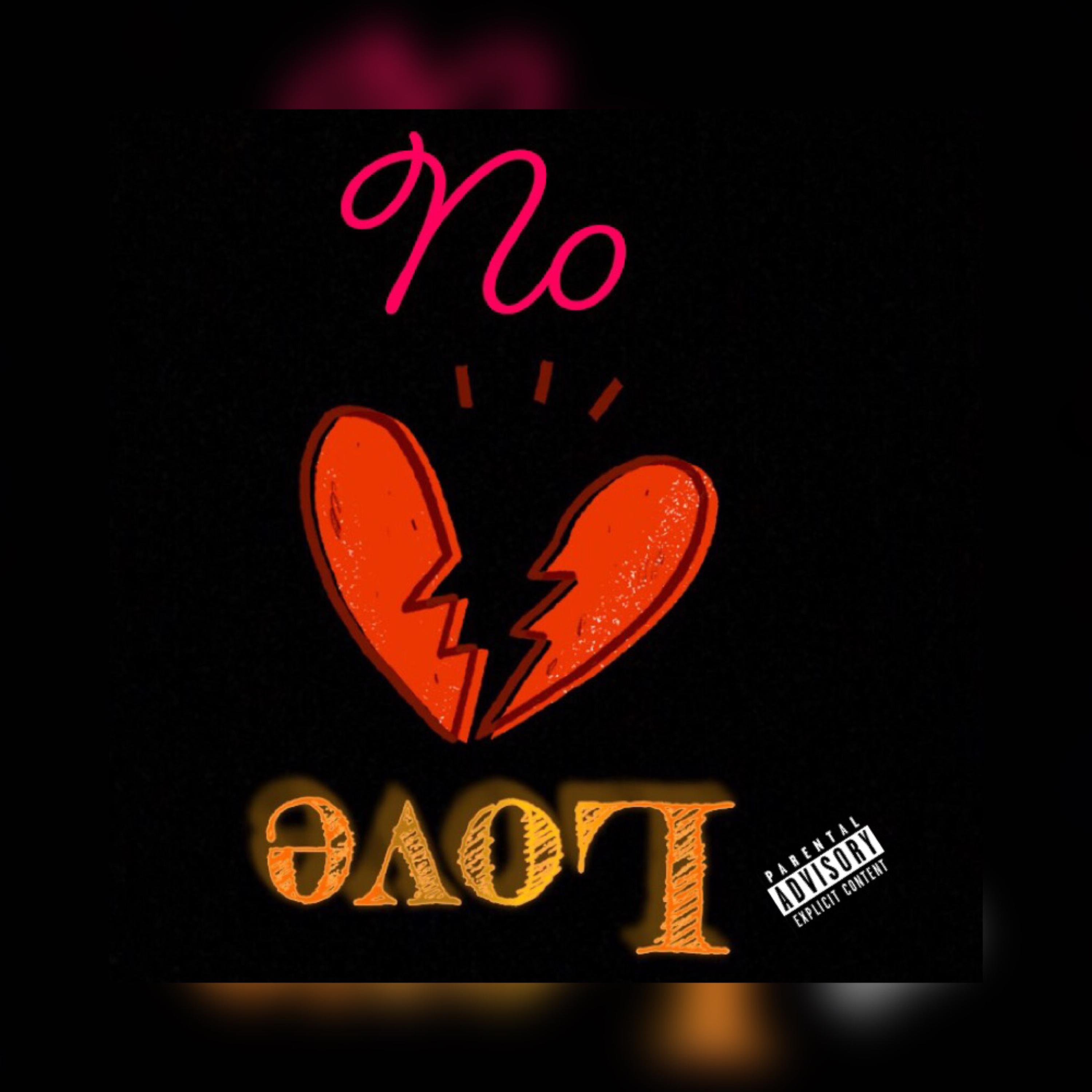 No Love artwork