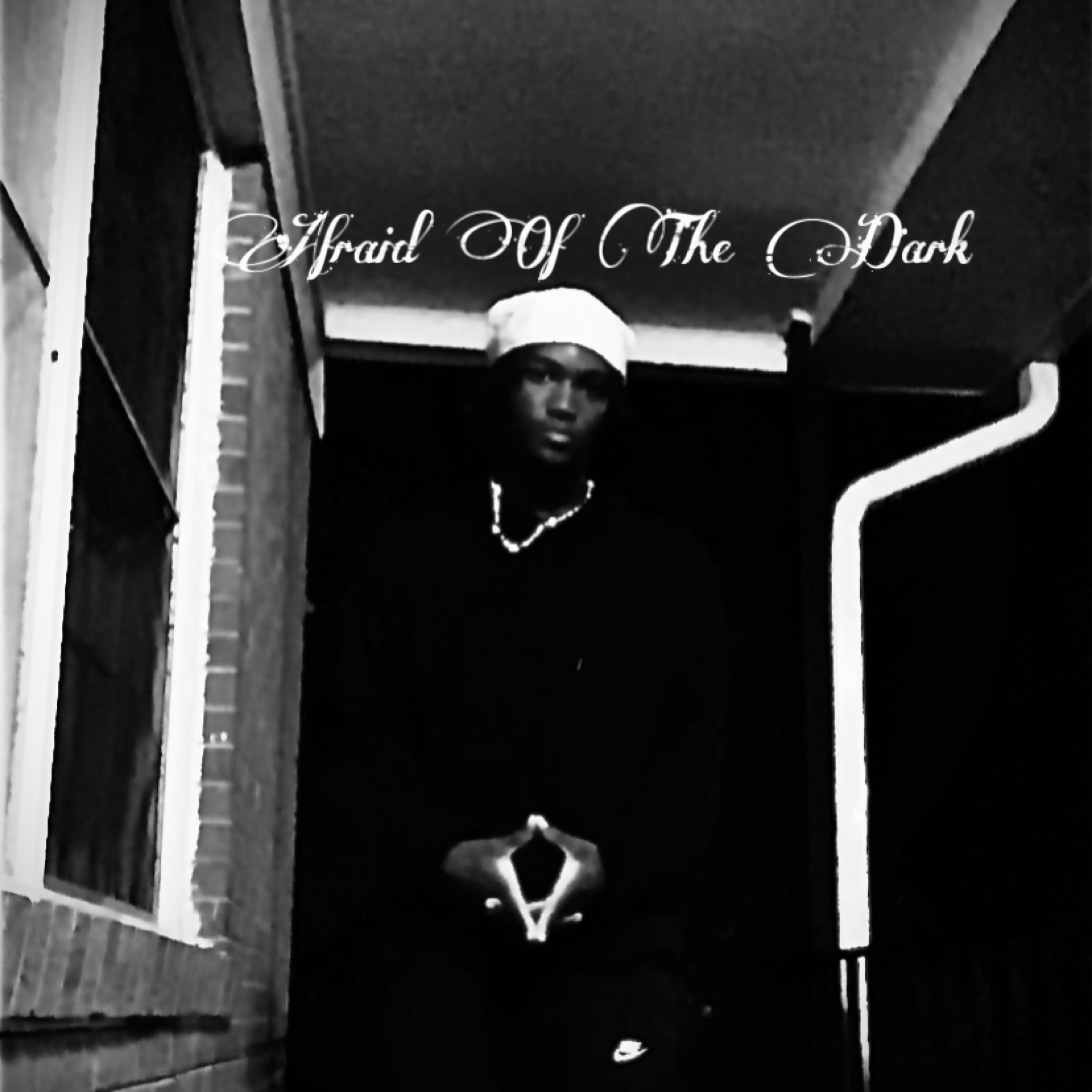 Afraid Of The Dark artwork