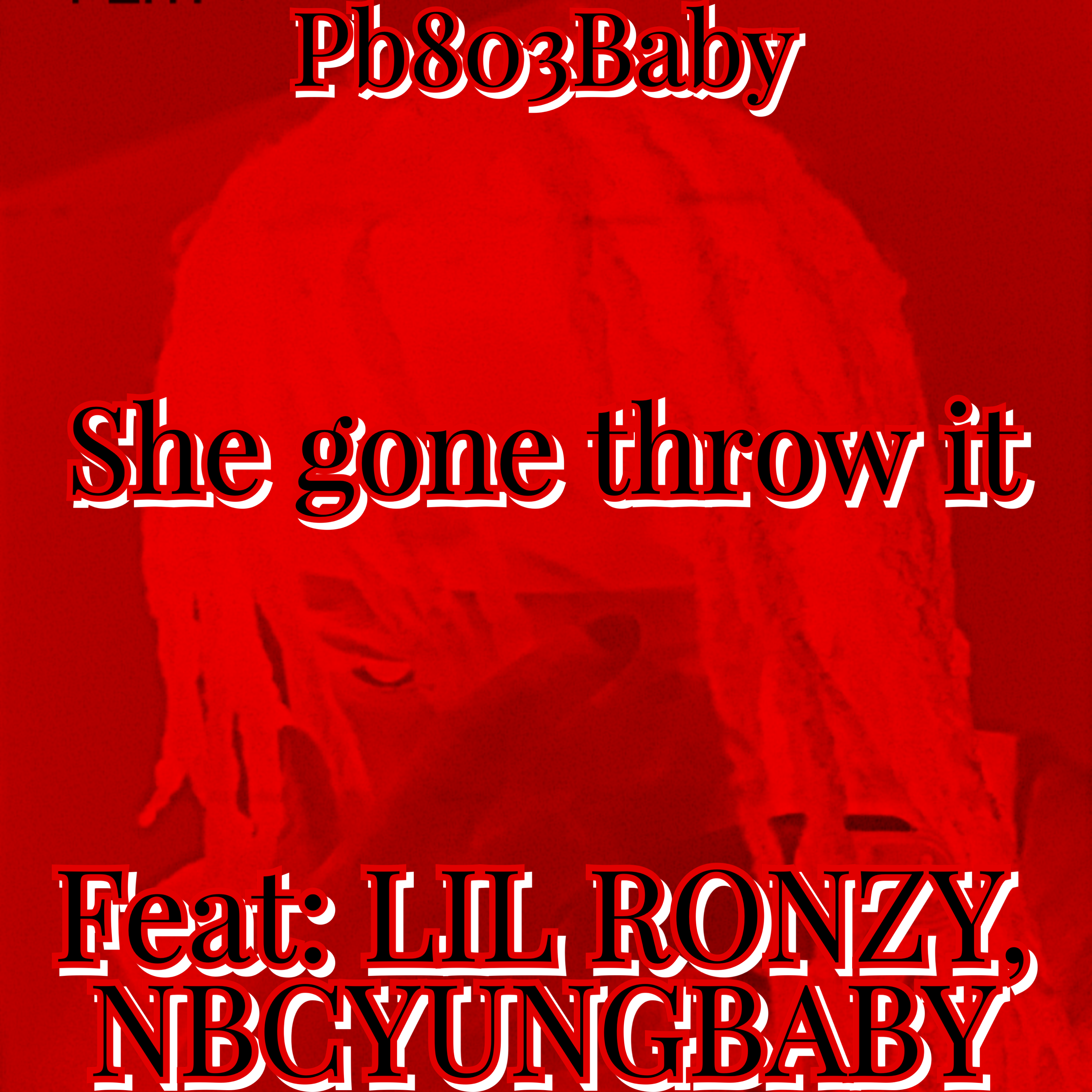 She Gone Throw It artwork
