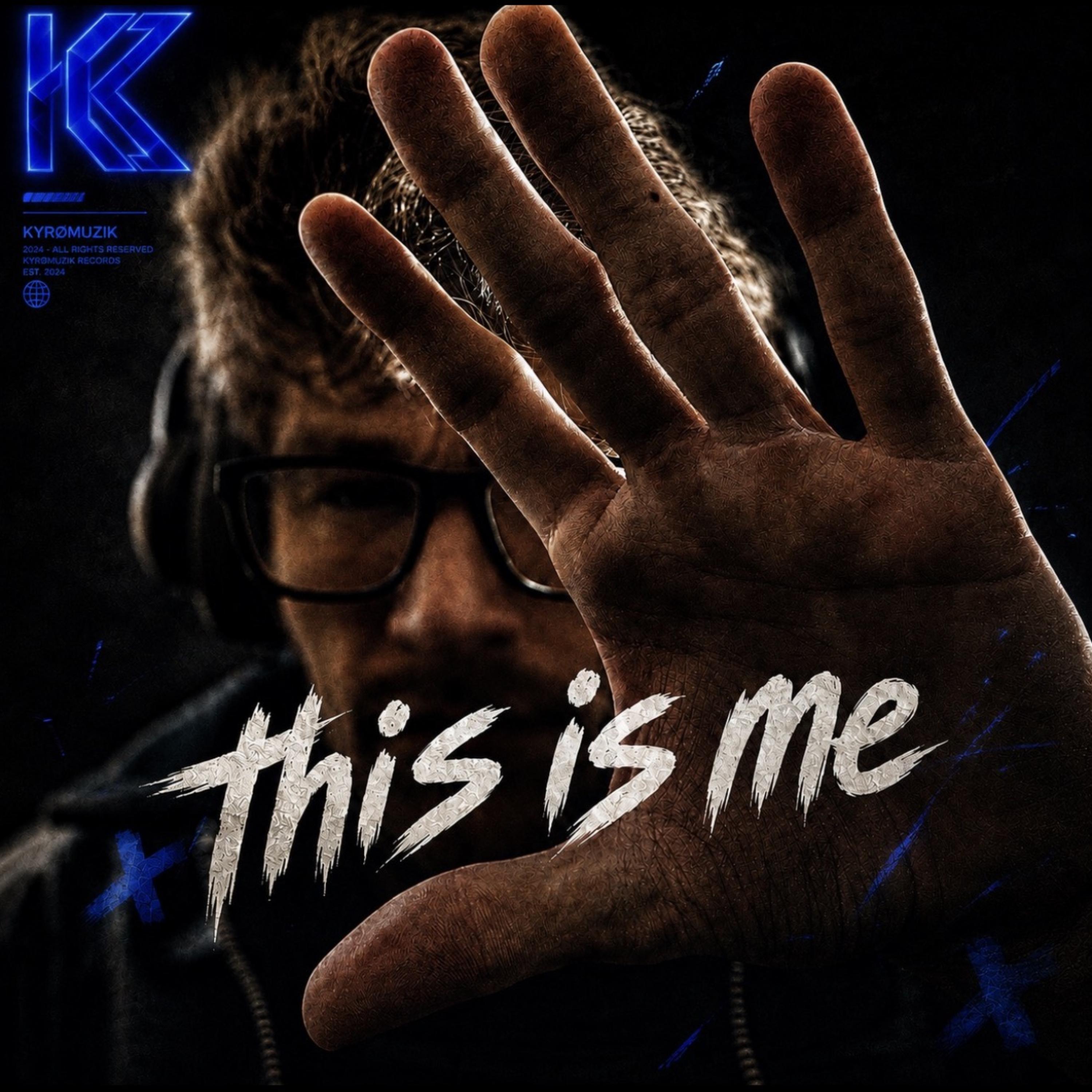 THIS IS ME by KYRØMUZIK cover art