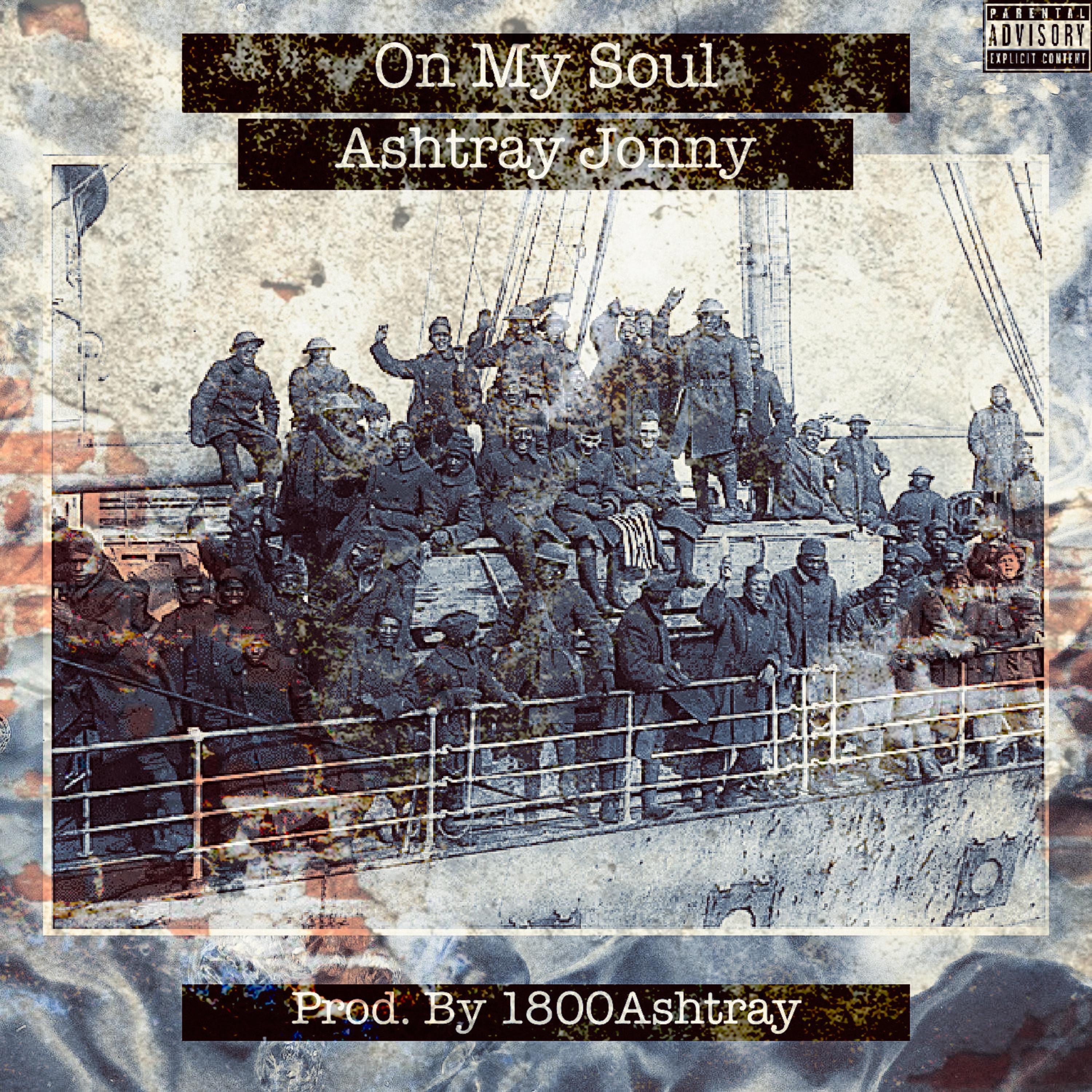 On My Soul by Ashtray Jonny cover art