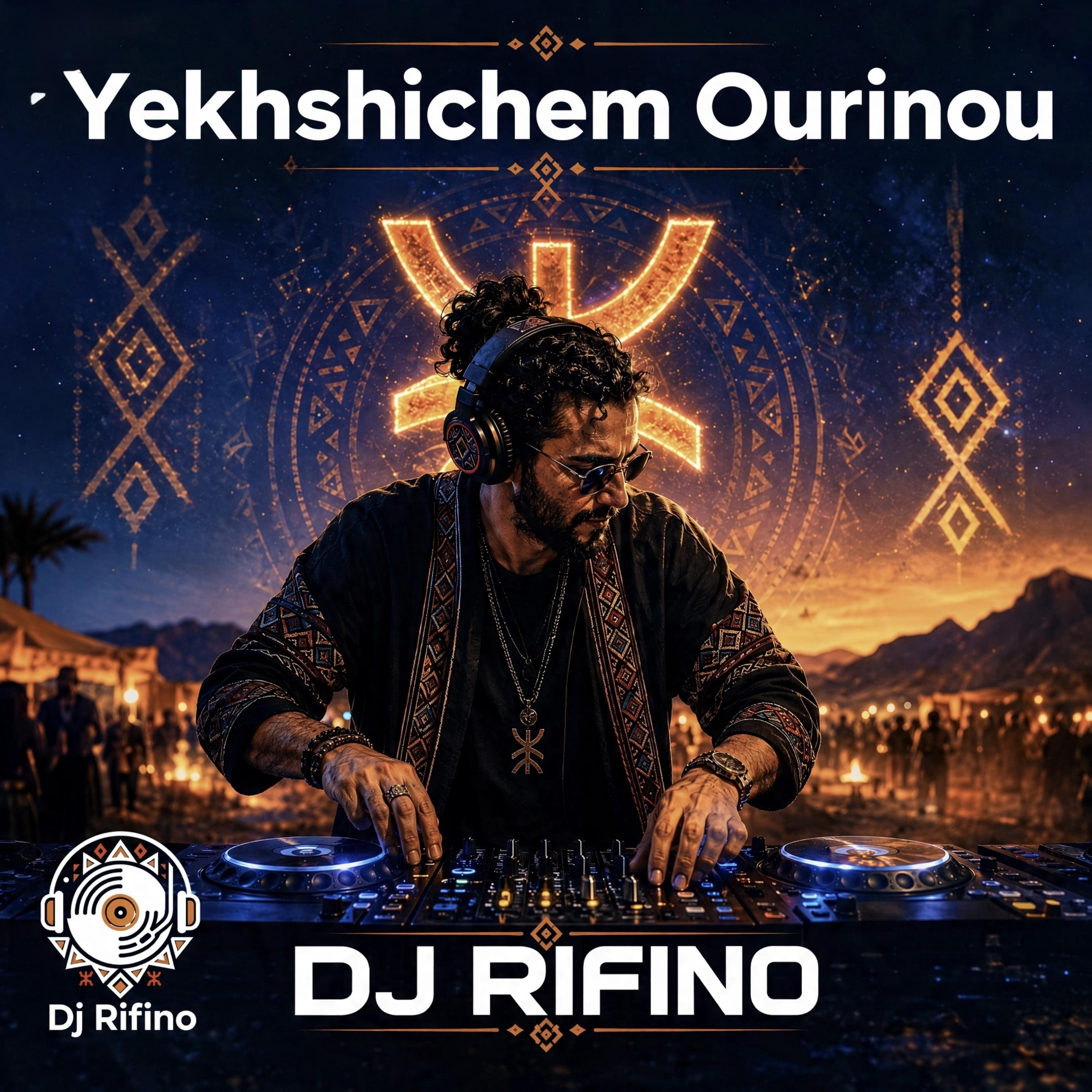 Yekhshichem Ourinou by DJ Rifino cover art