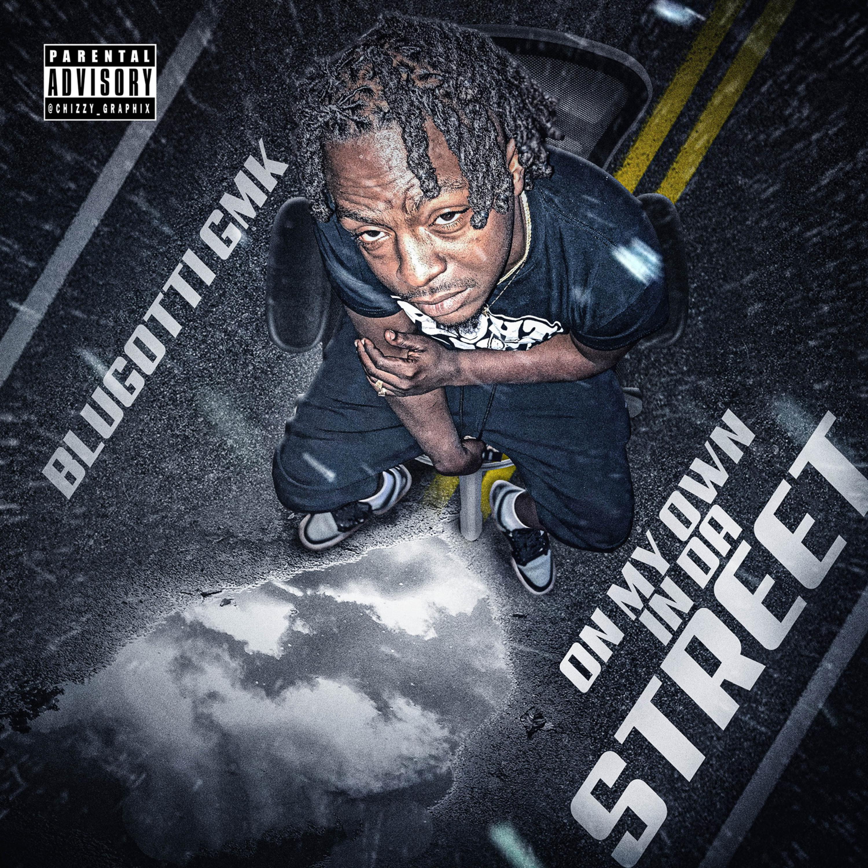 On My Own In Da Street by BluGotti Get Money King cover art