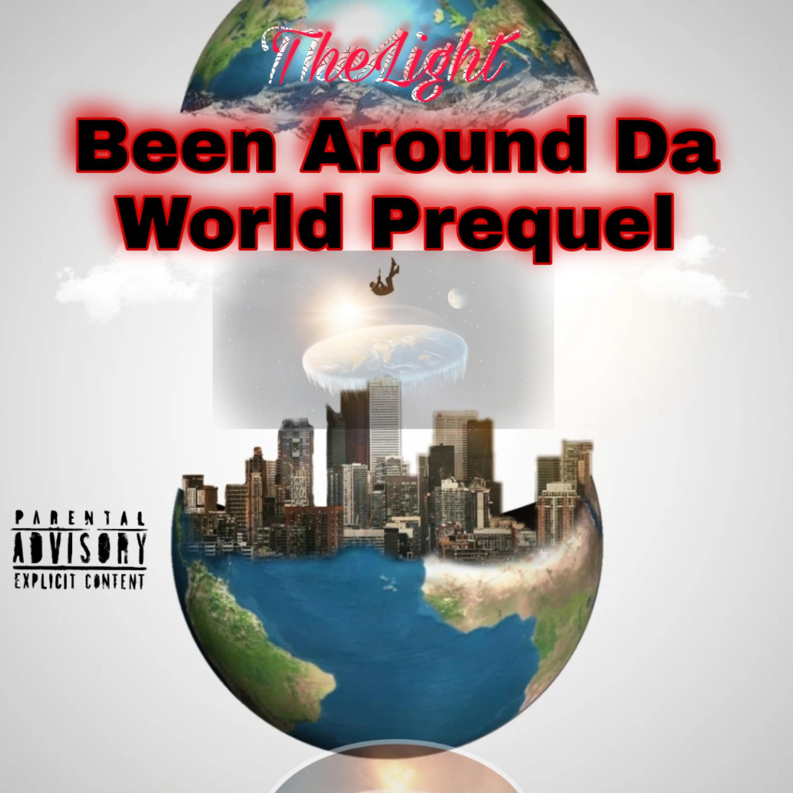 Been Around Da World Prequel  artwork