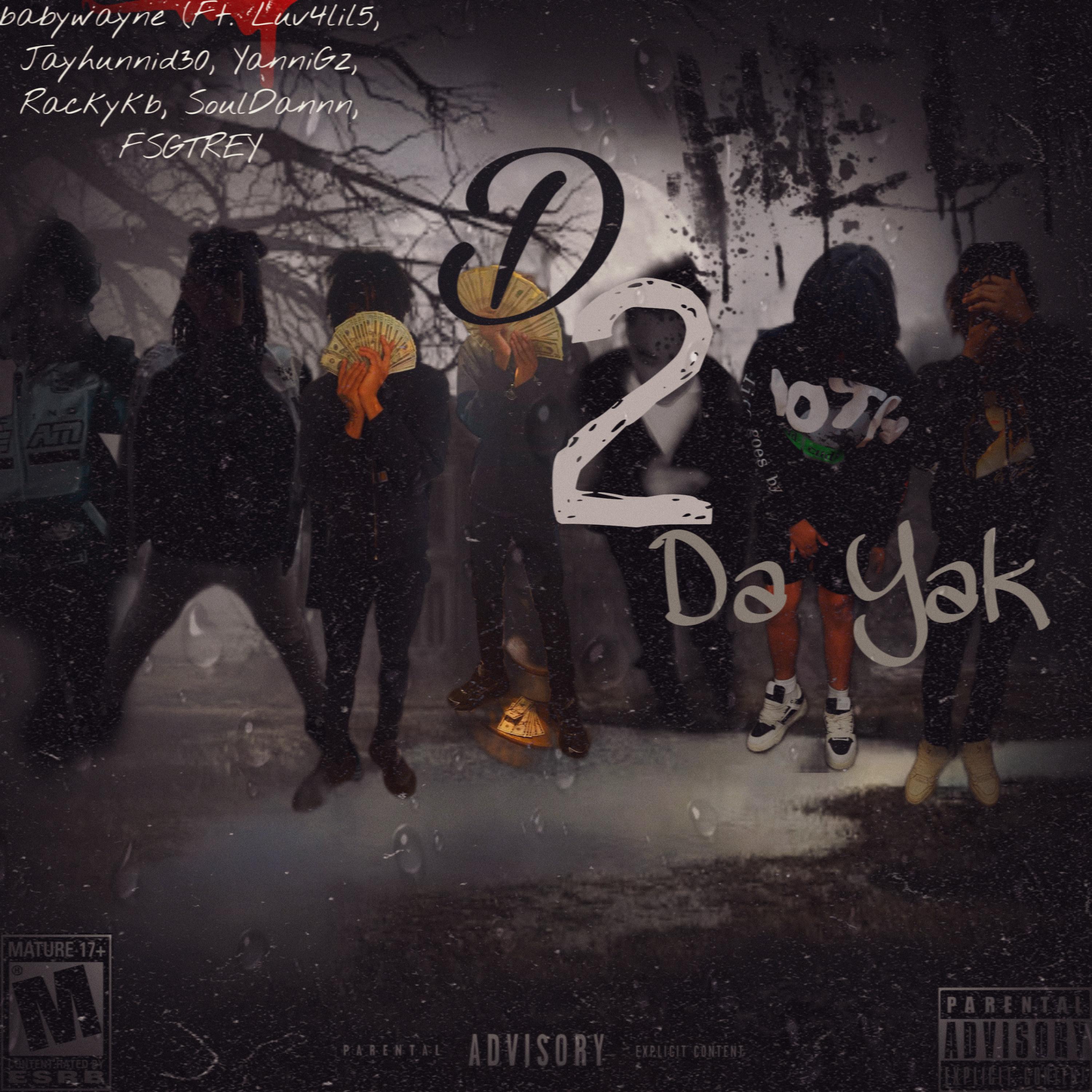 D 2 DA YAK artwork