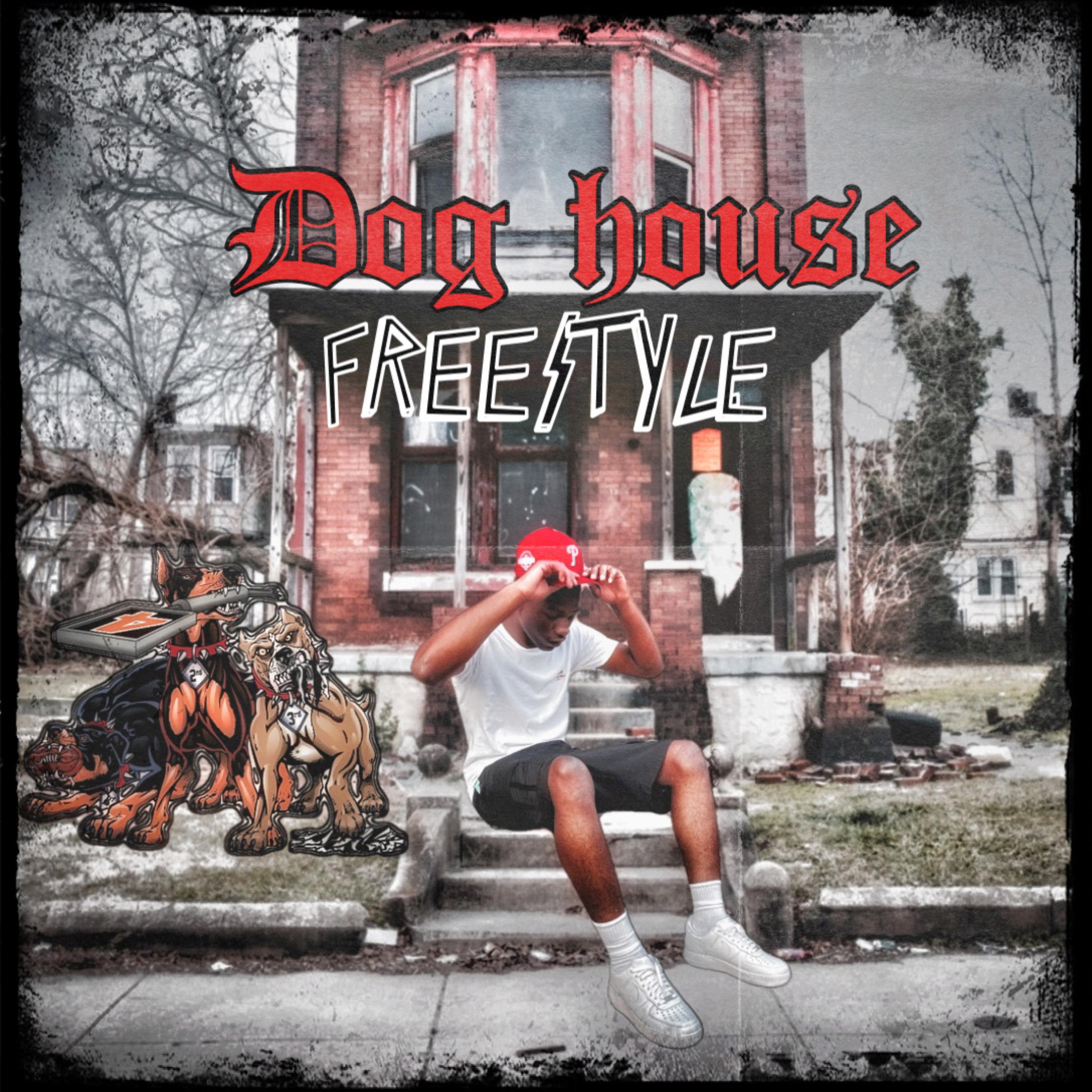 Dog House Freestyle artwork
