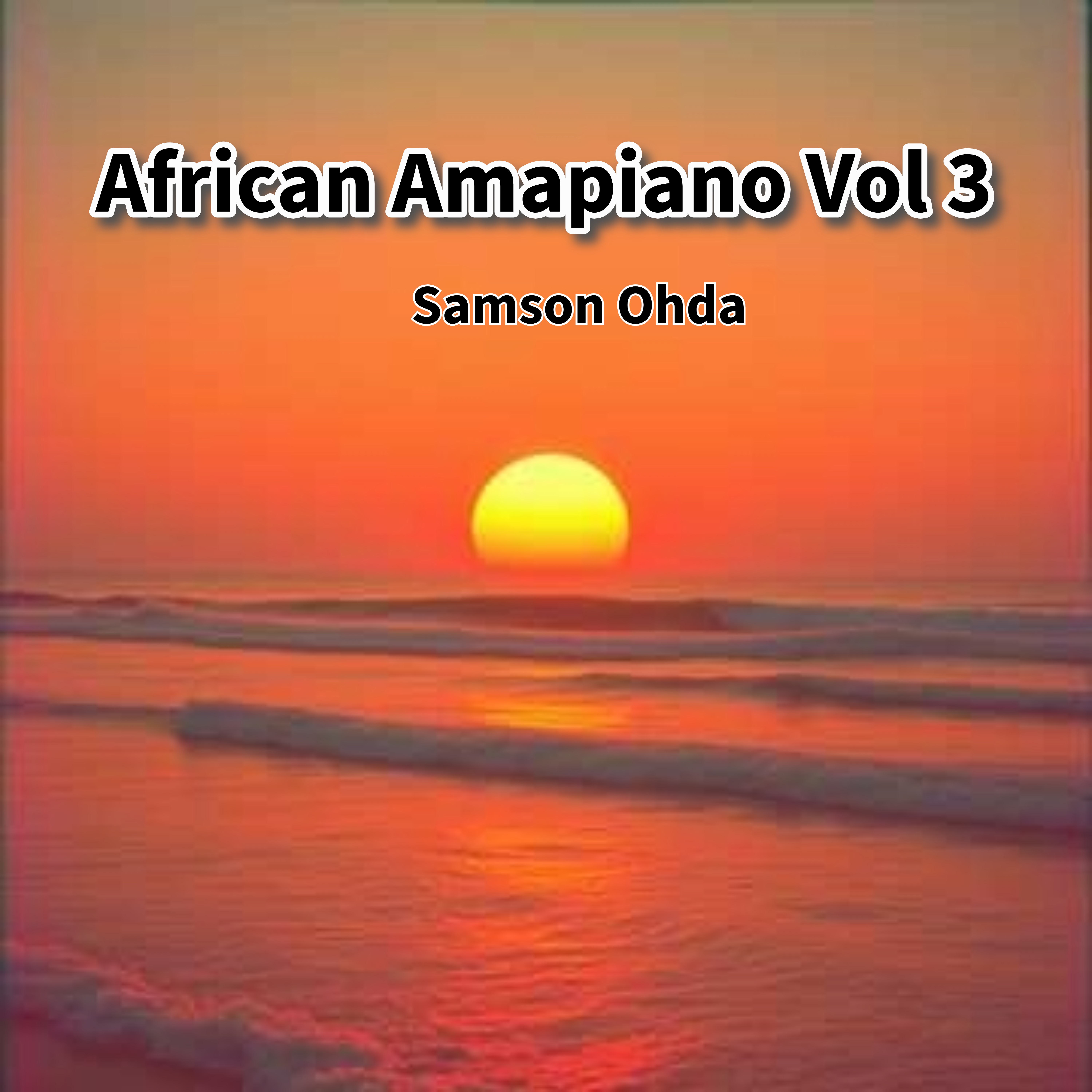 African Amapiano Vol 3 artwork