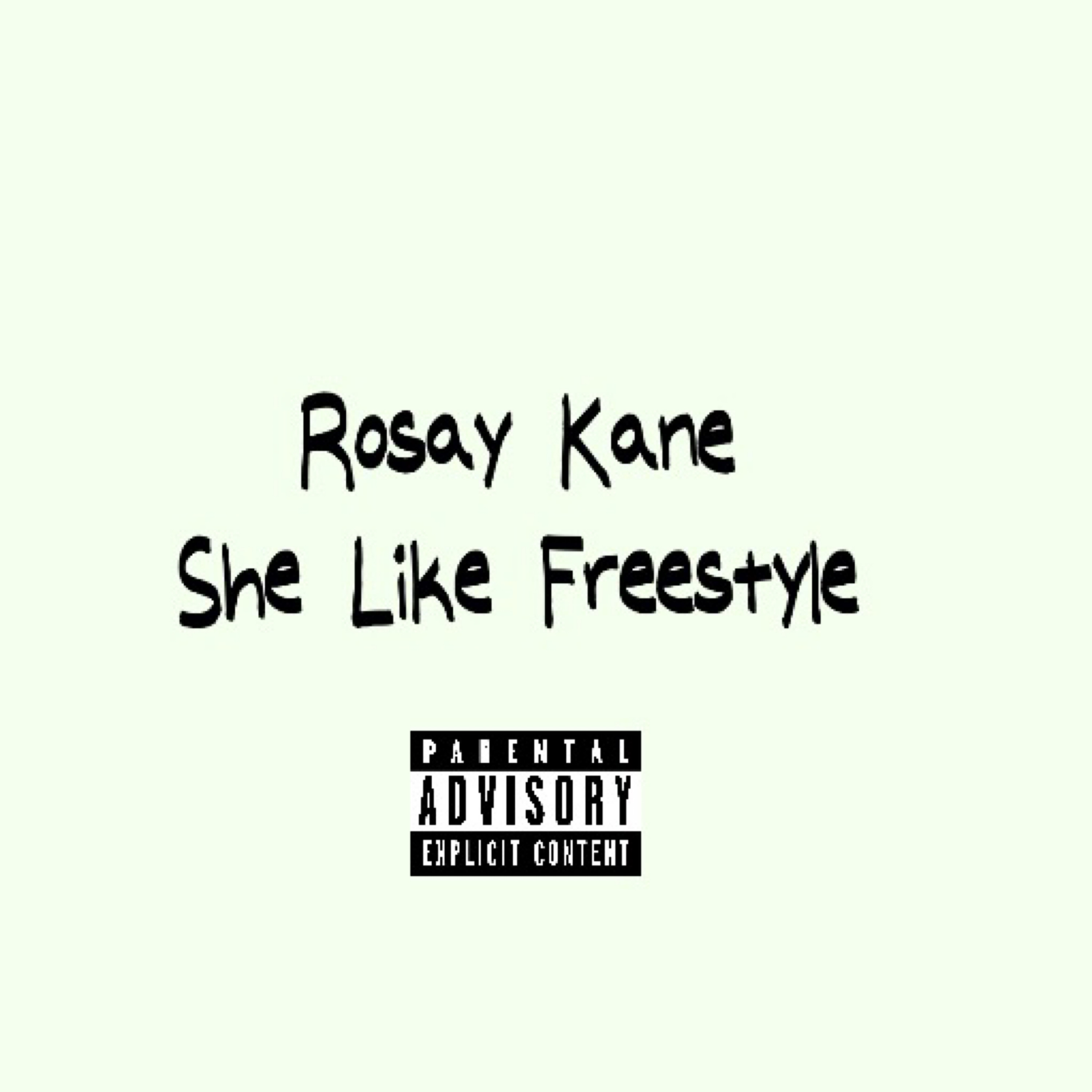 She Like Freestyle artwork