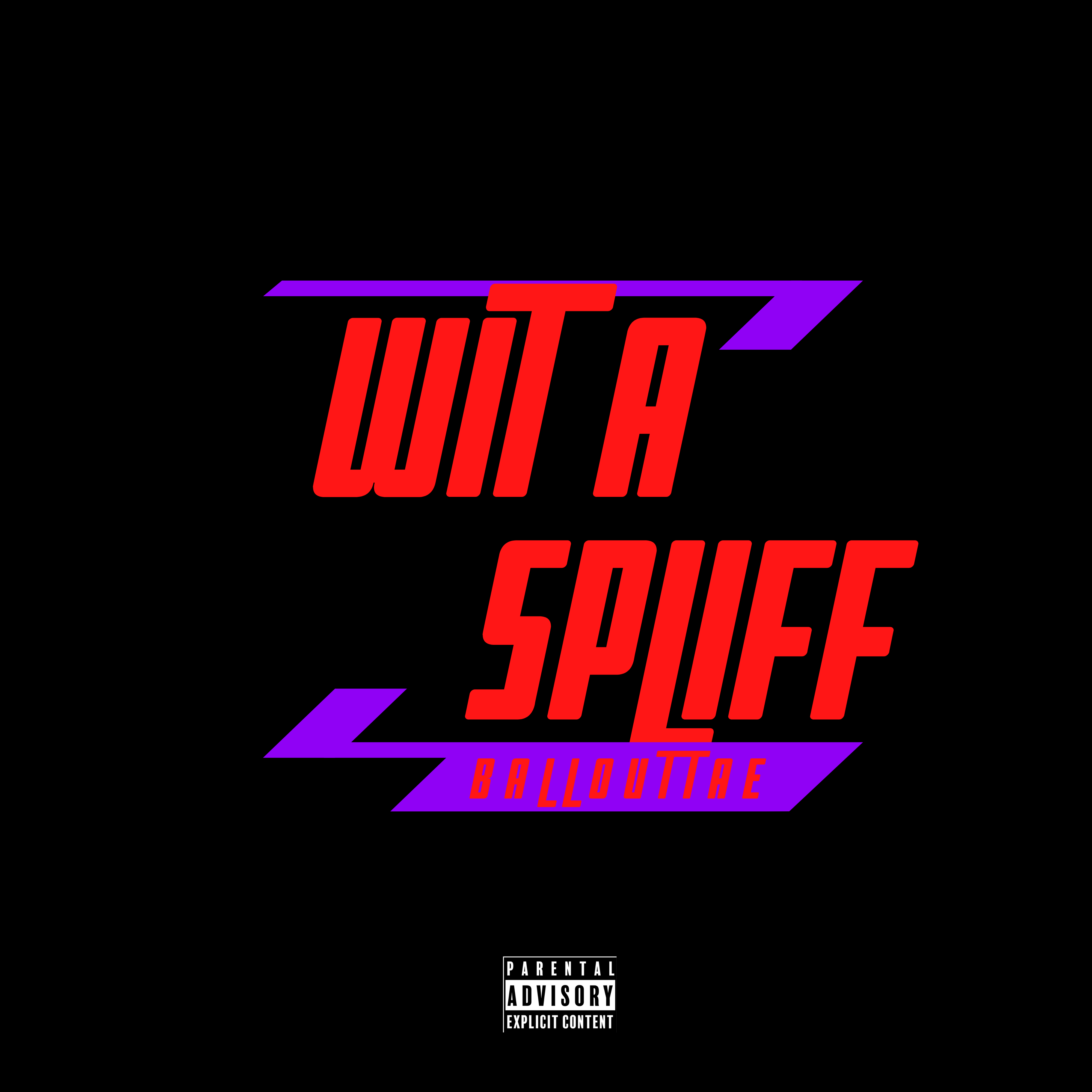 Wit A Spliff artwork