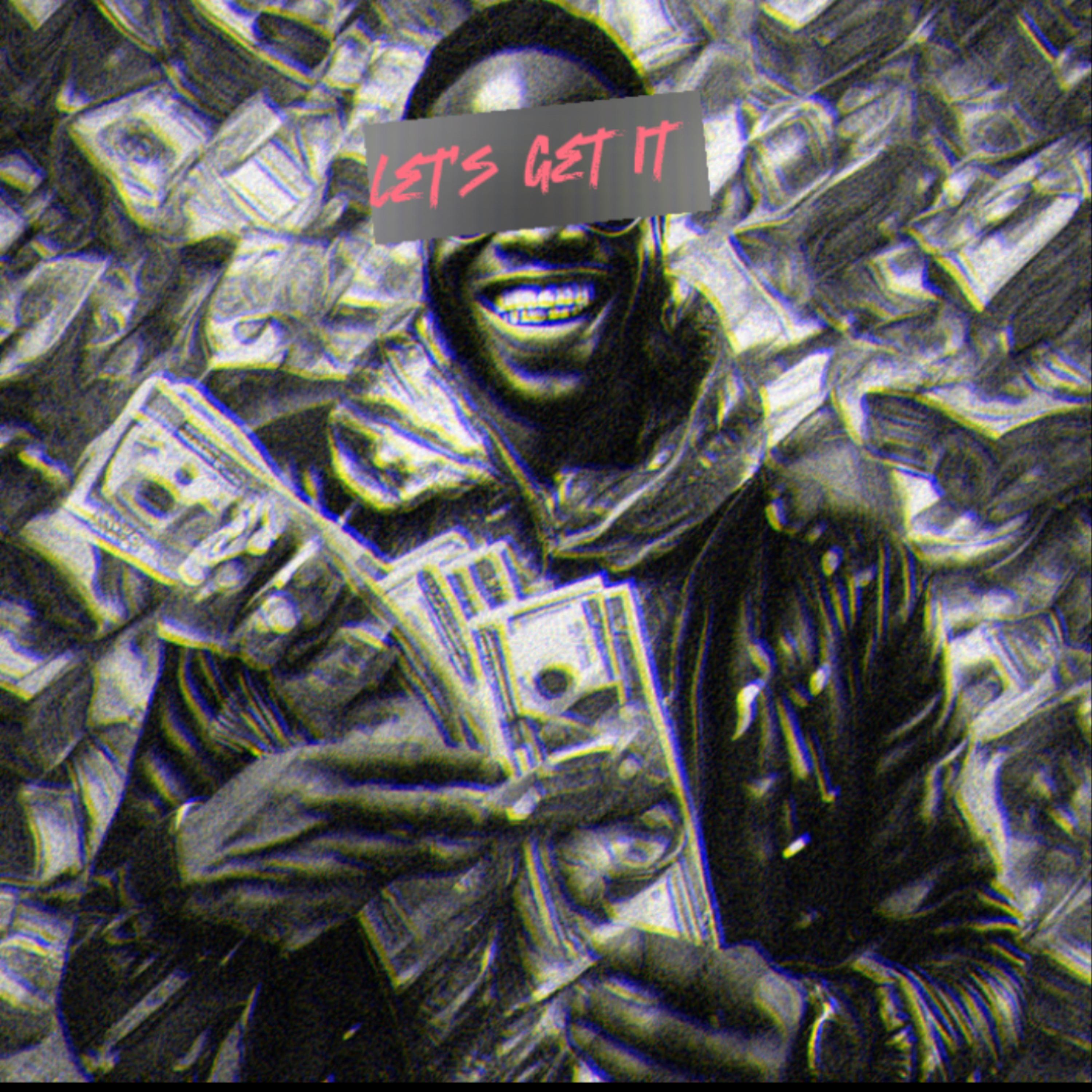 Let’s Get It artwork