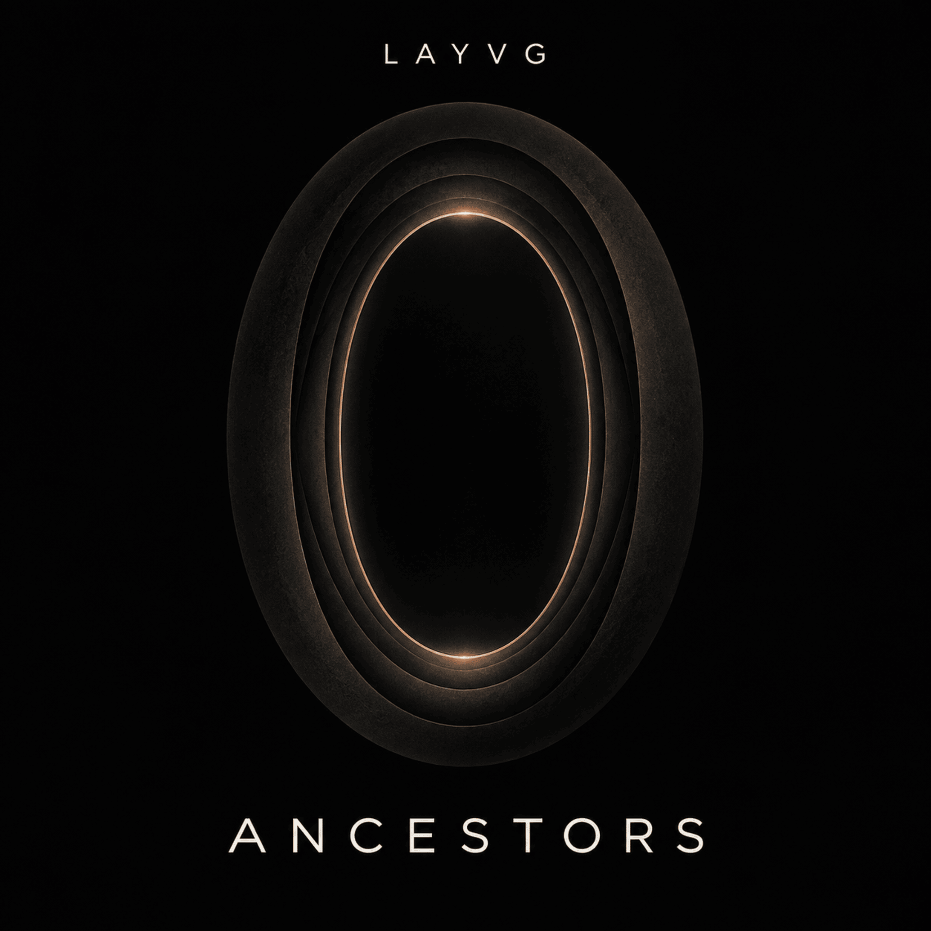 ANCESTORS by LAYVG cover art