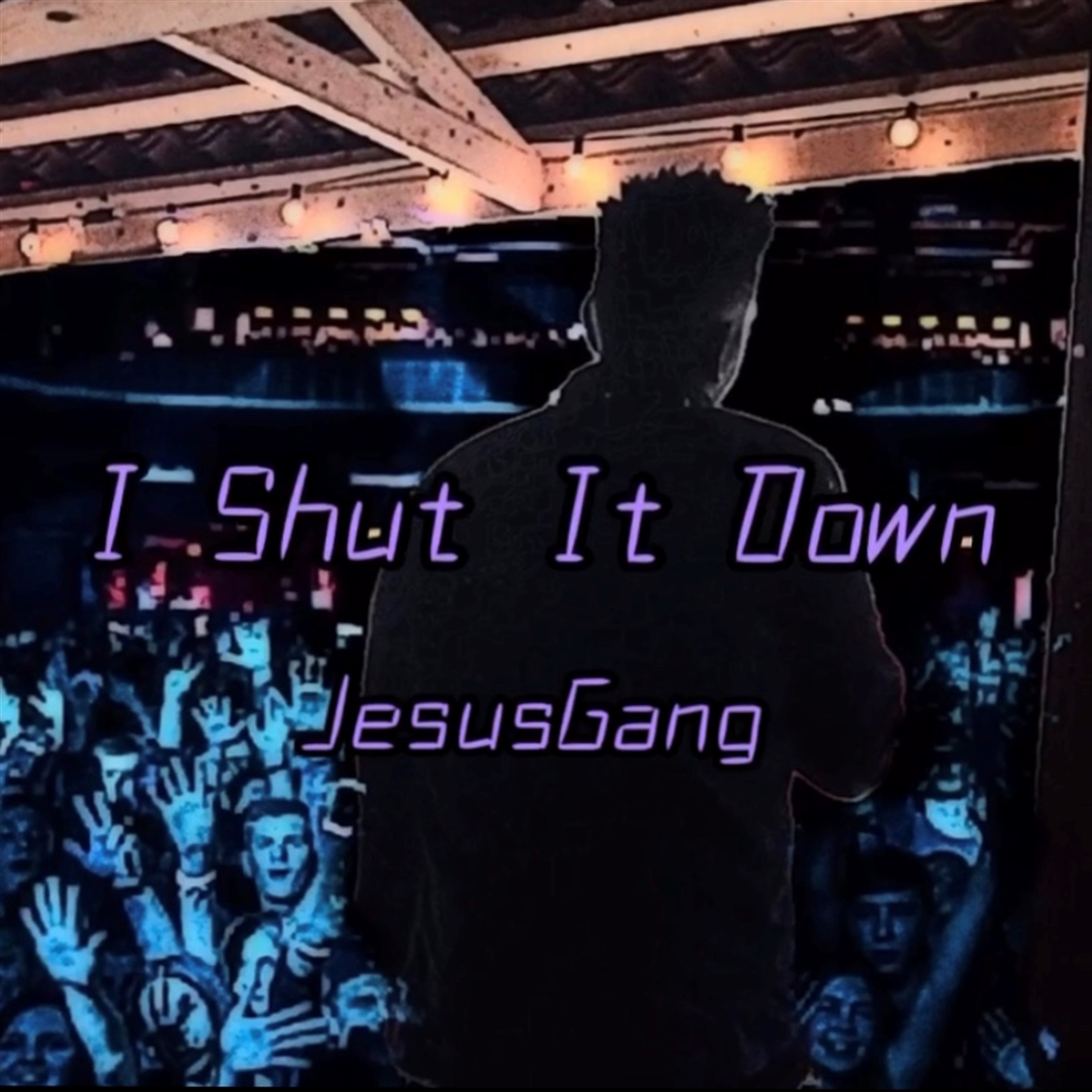 I Shut It Down artwork