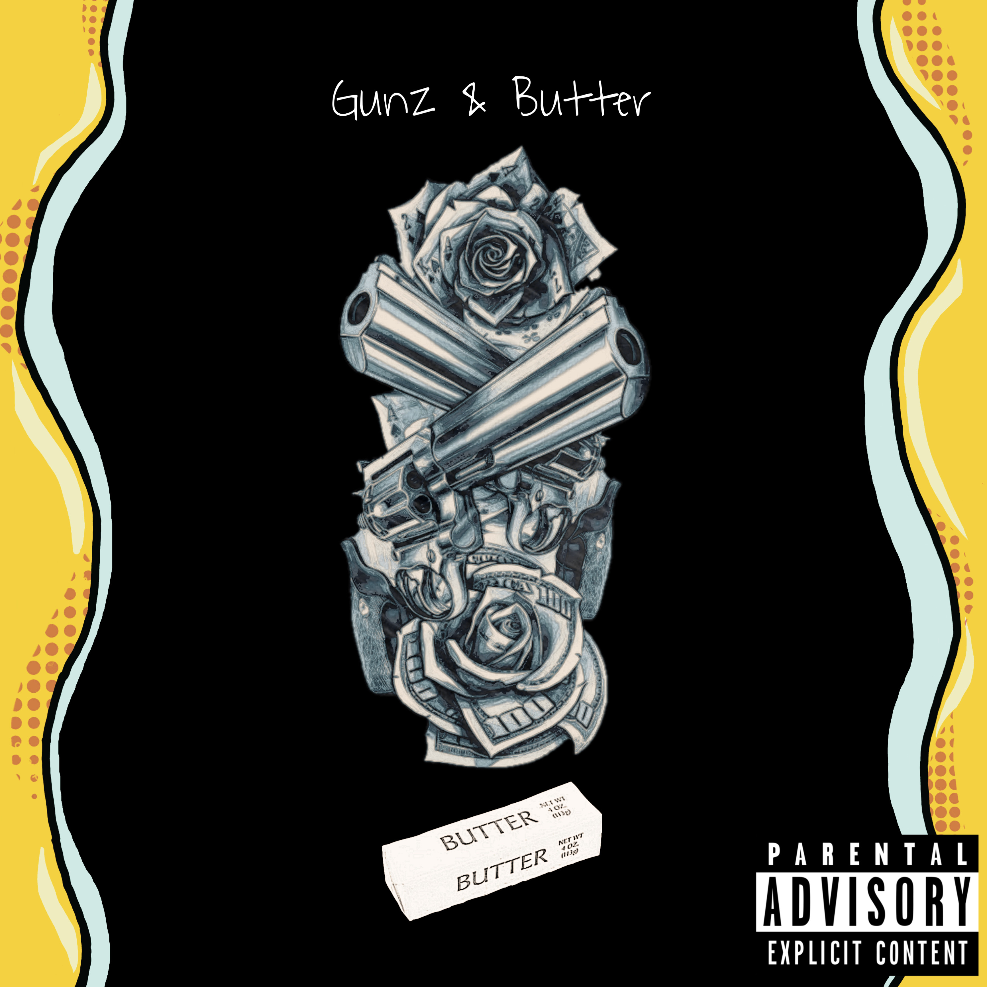 Gunz & Butter artwork