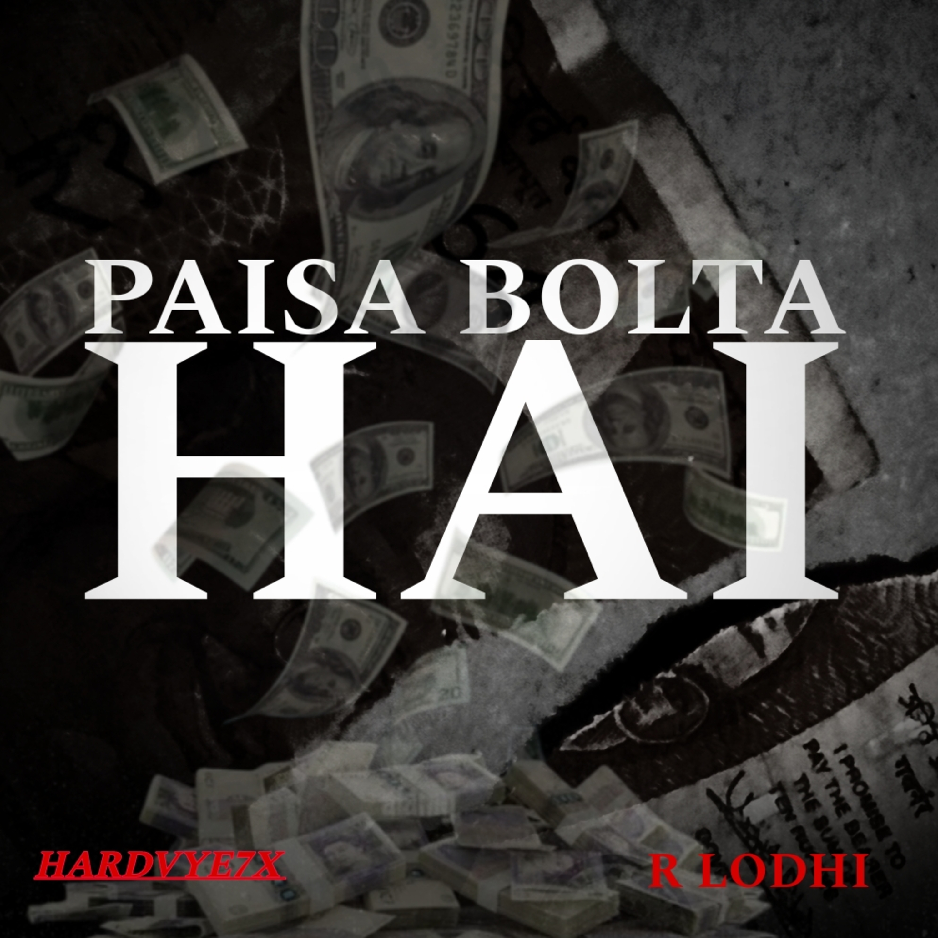 PAISA BOLTA HAI artwork