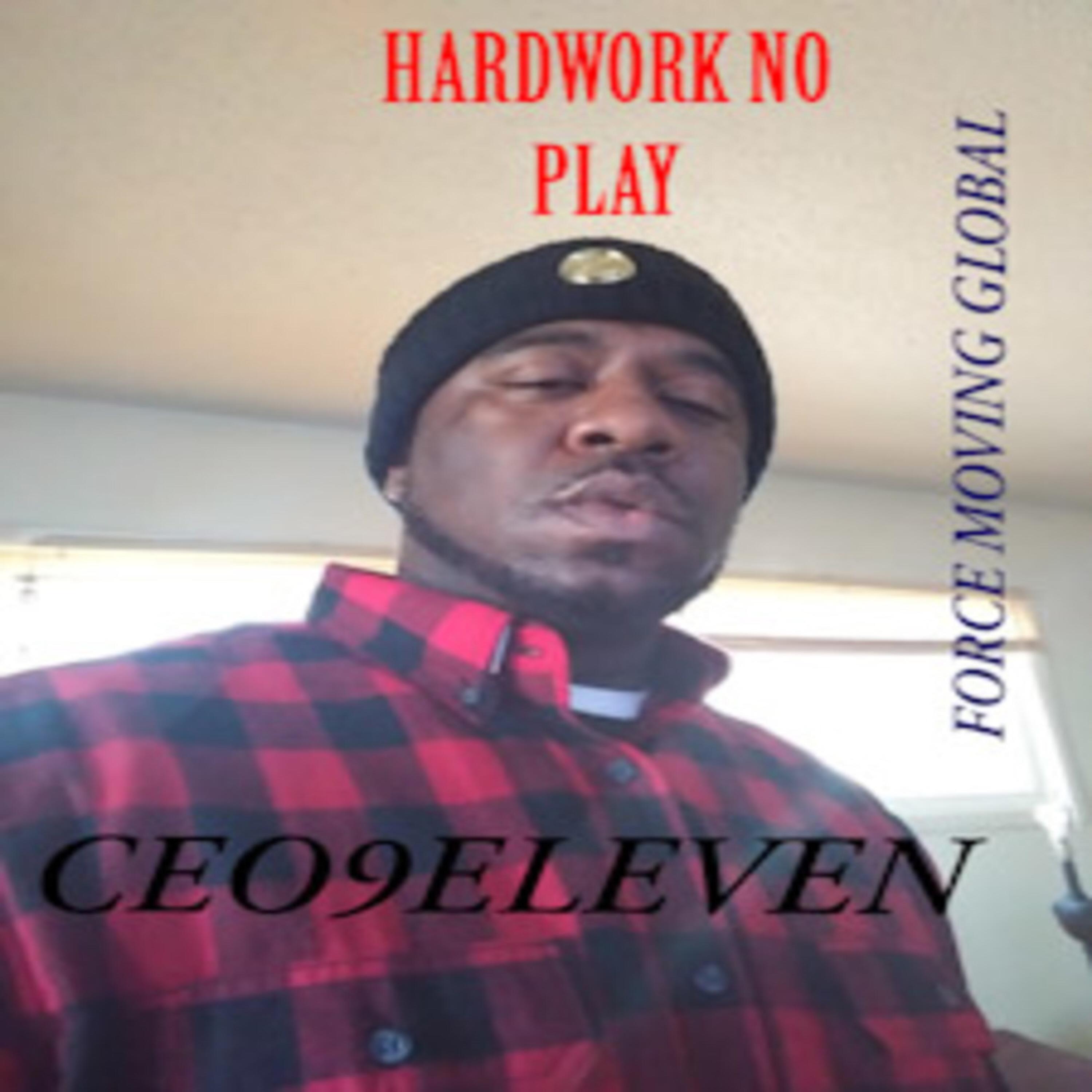HARDWORK NO PLAY artwork