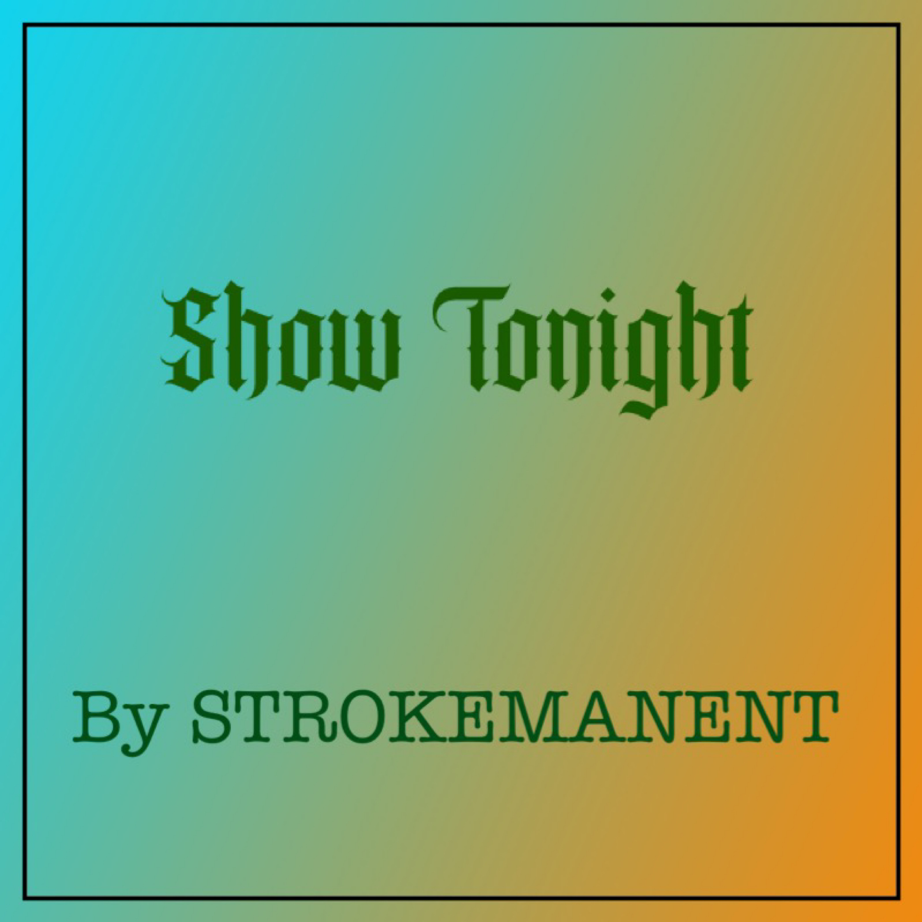 Show Tonight artwork