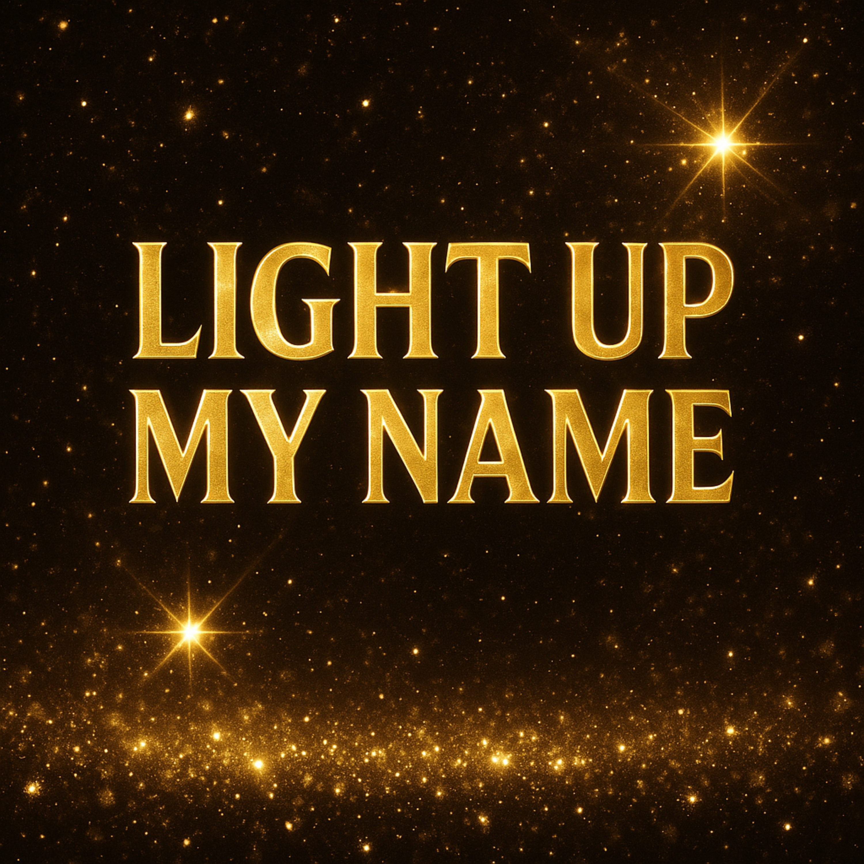 Light up my name artwork