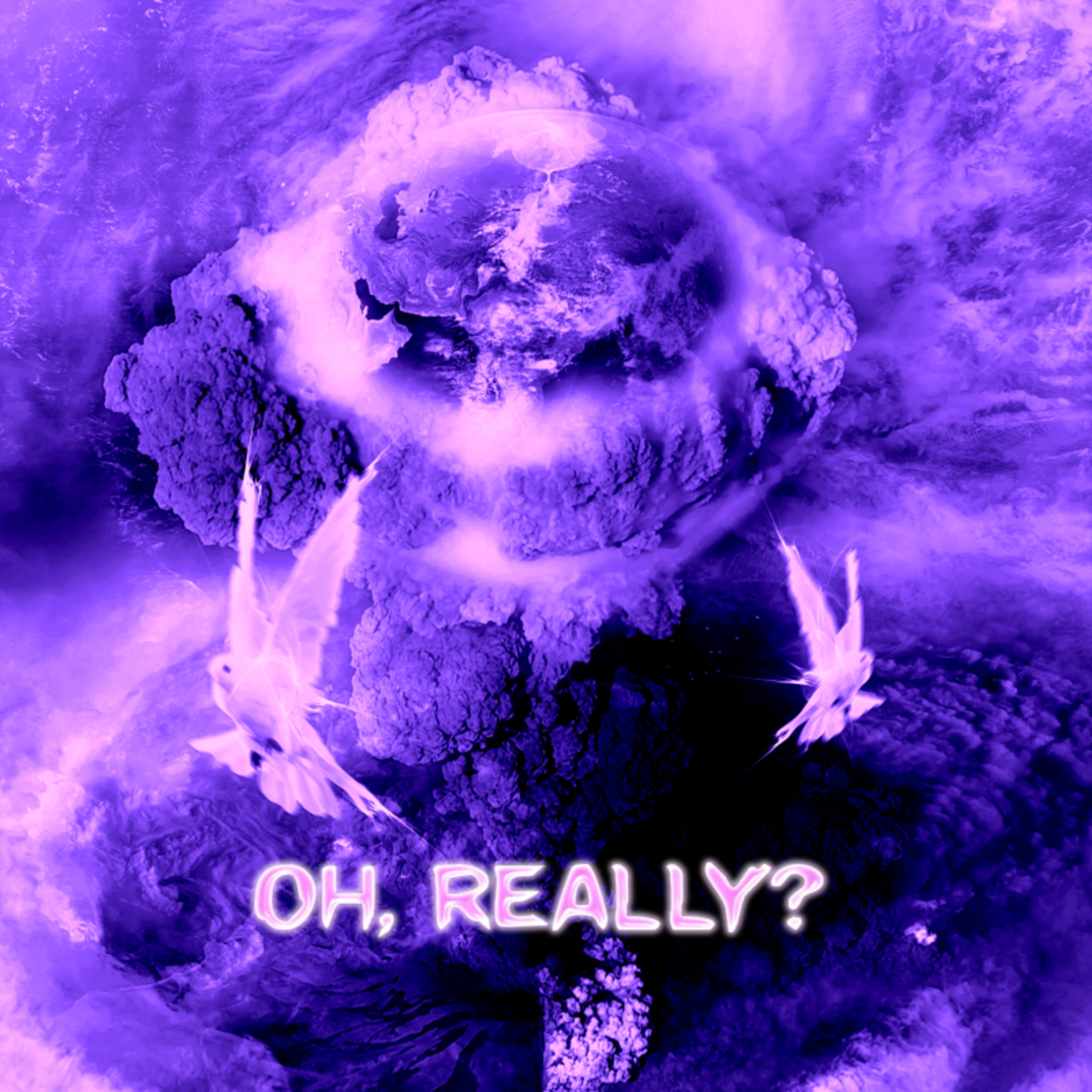 Oh, Really? by Anweezy cover art