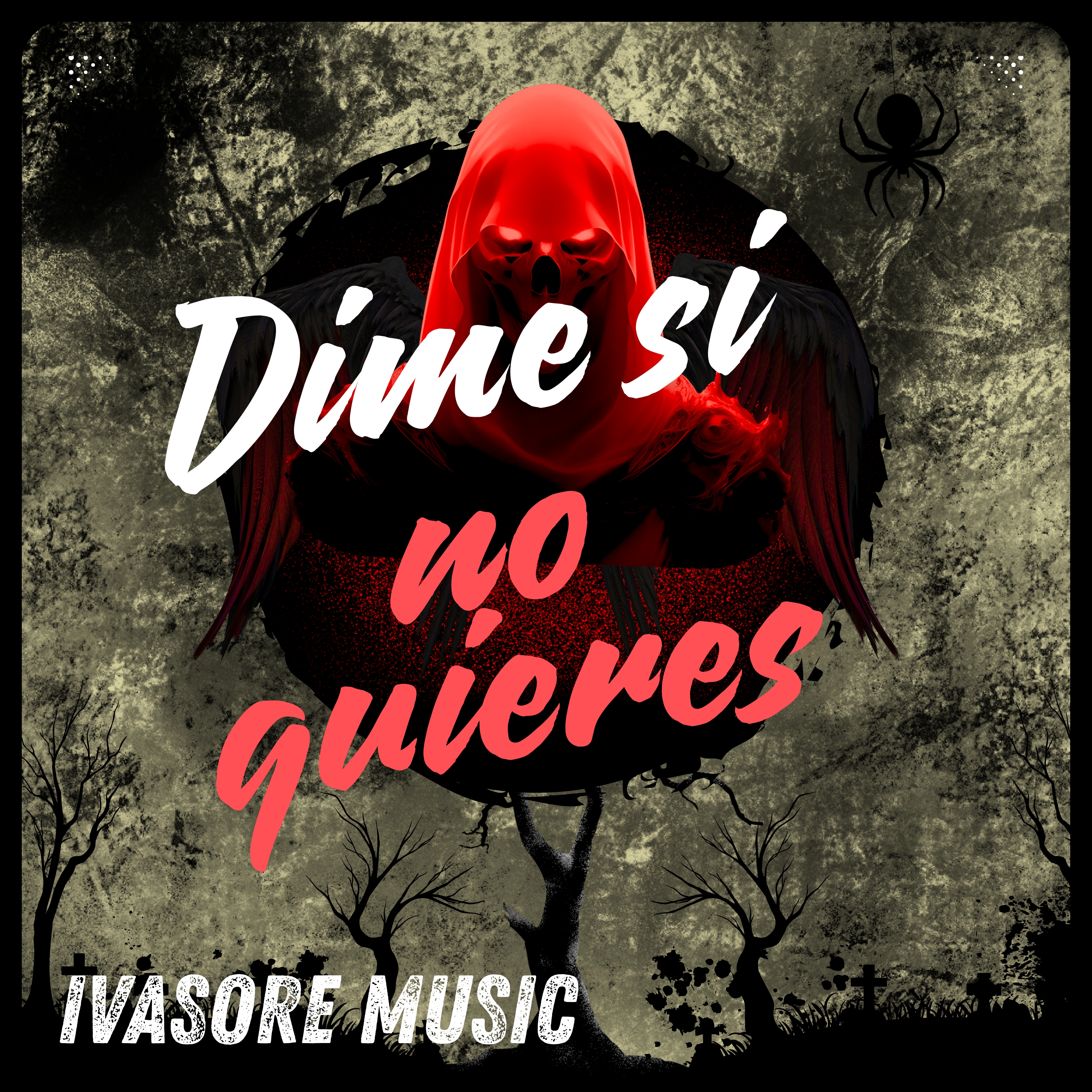 Dime si no quieres artwork