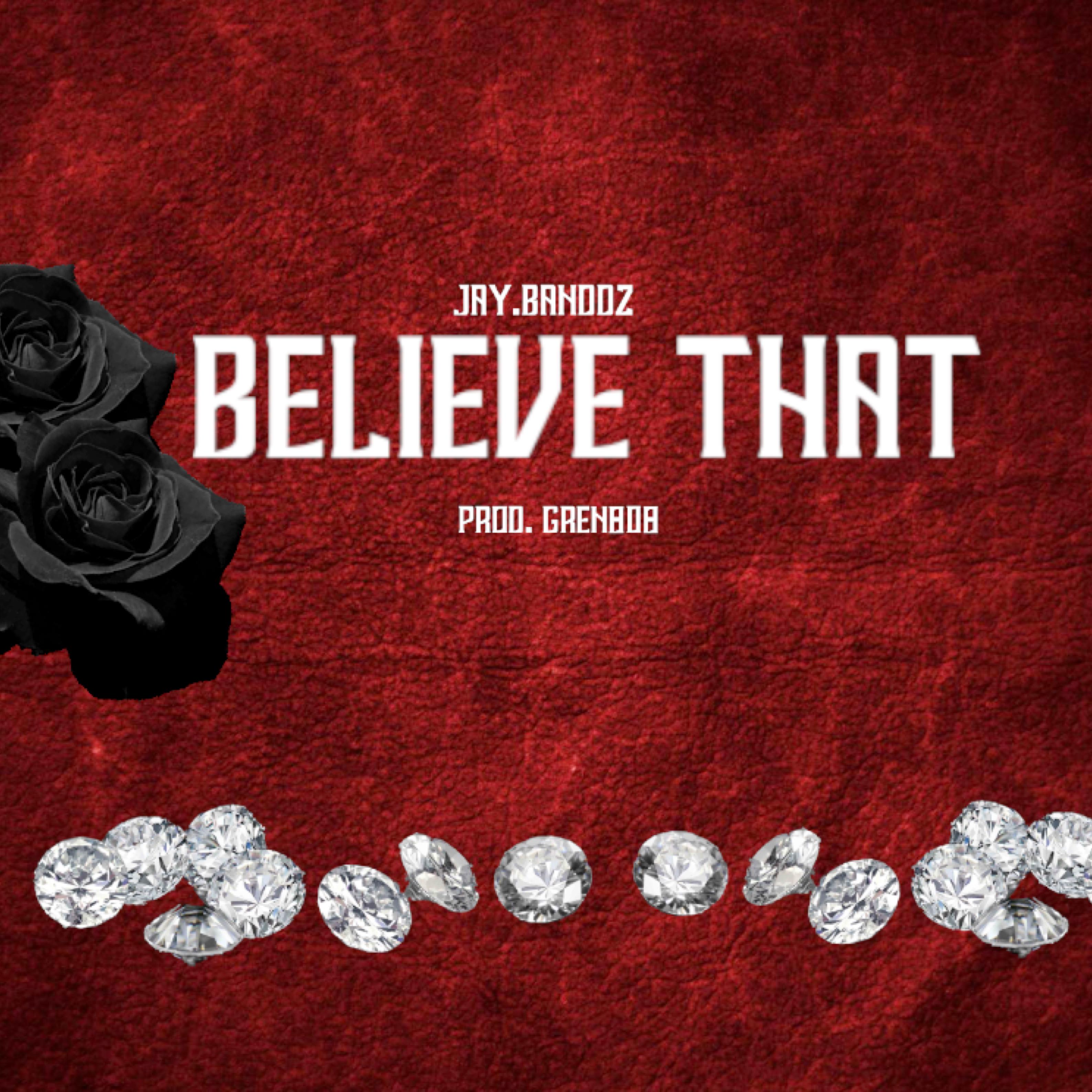 Believe That artwork