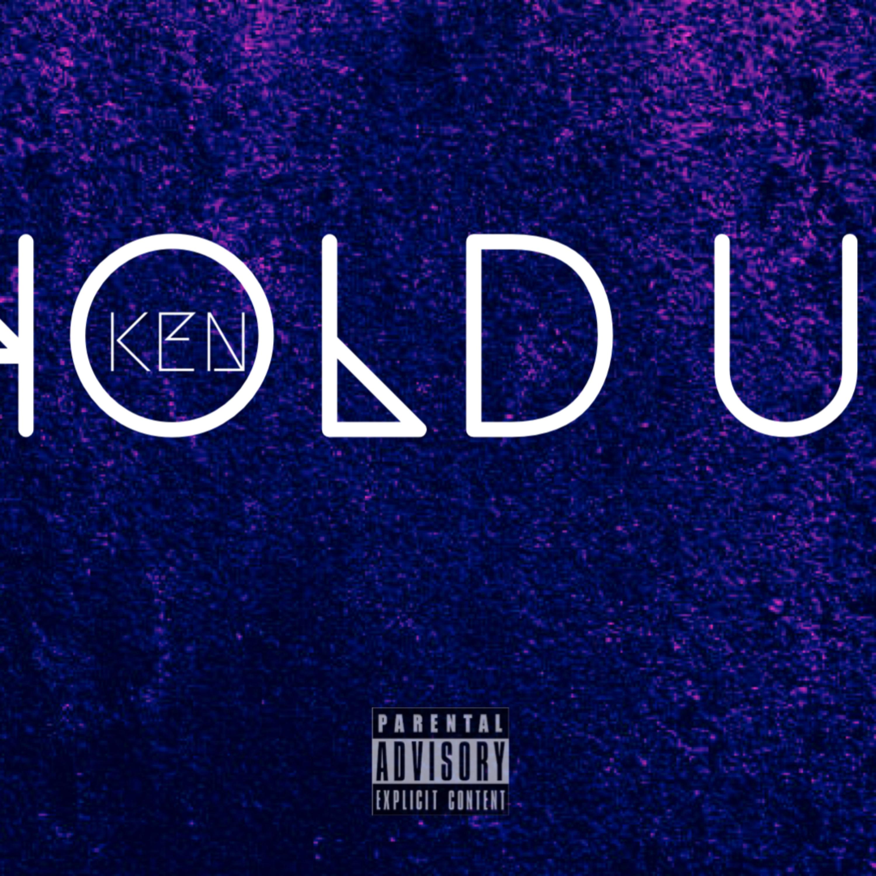 HOLD UP artwork