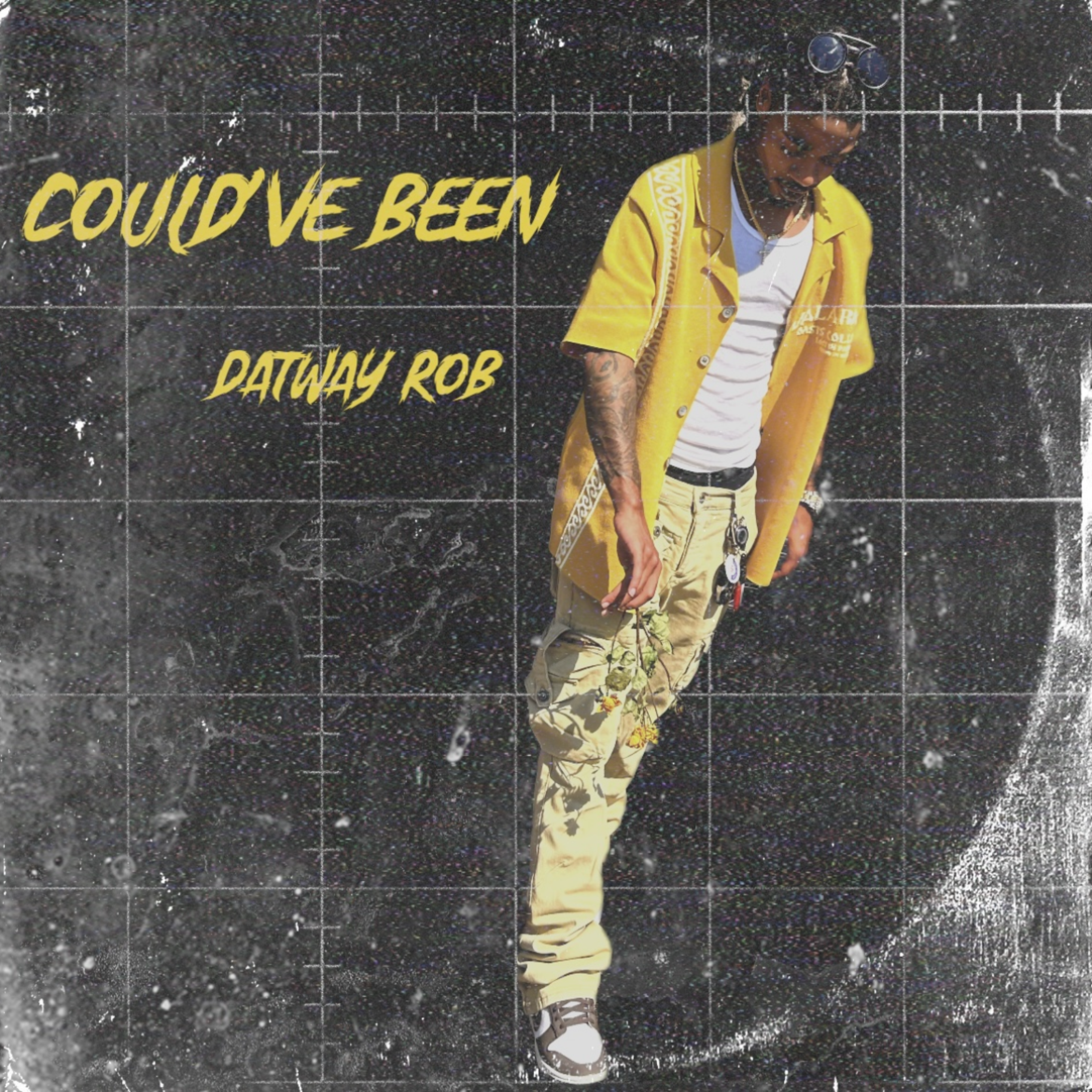 Could’ve Been by Dat Way Rob cover art