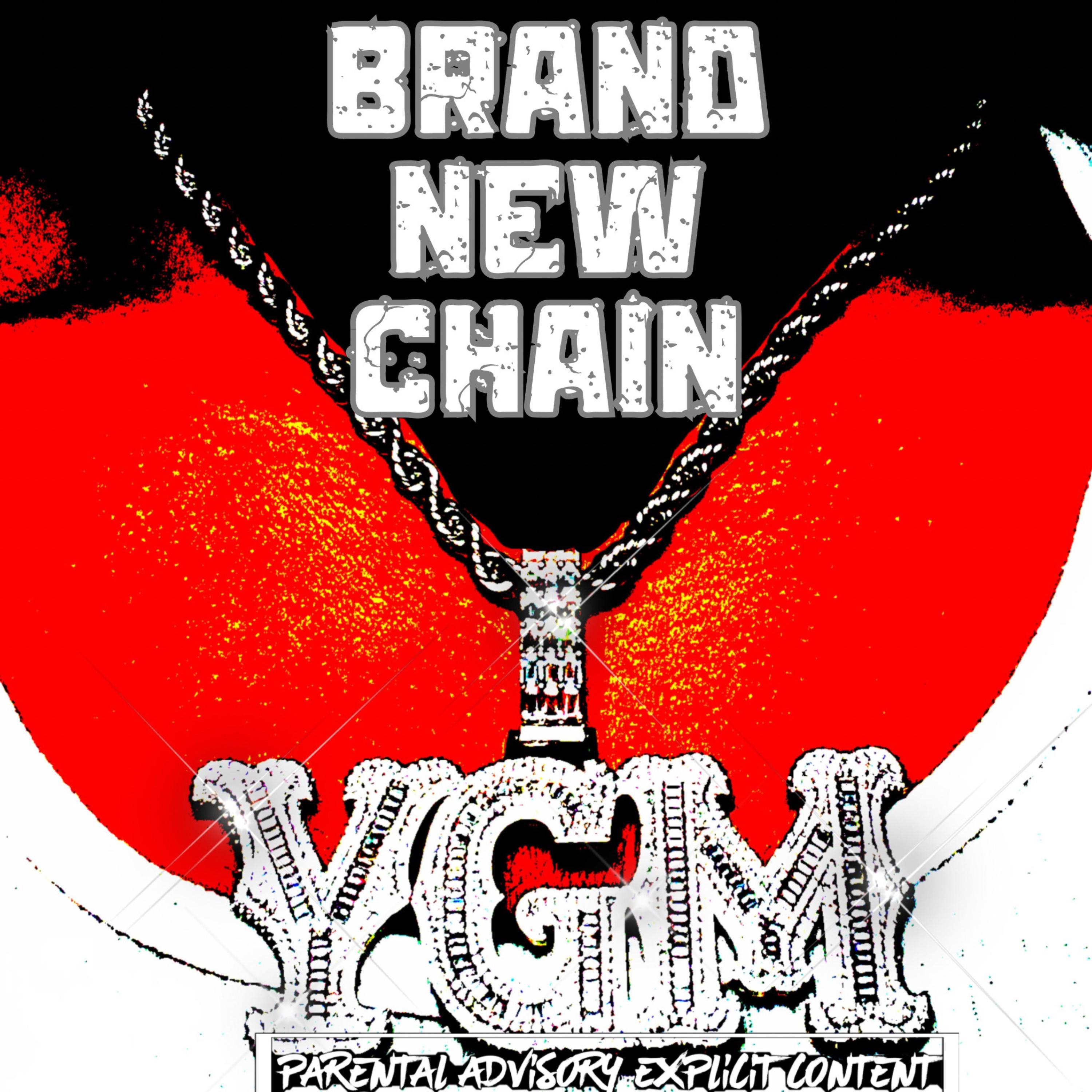 Brand New Chain (YGM) artwork