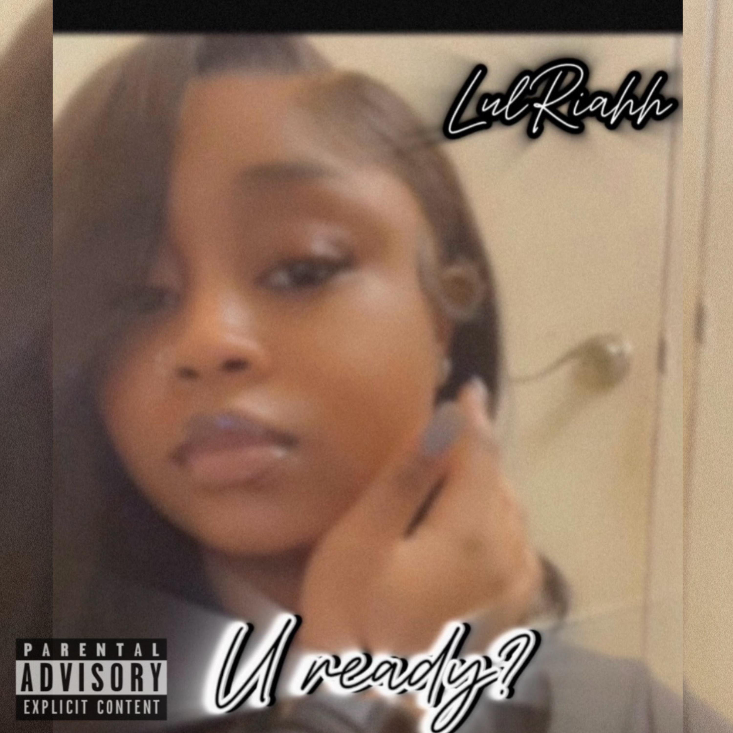U Ready? artwork