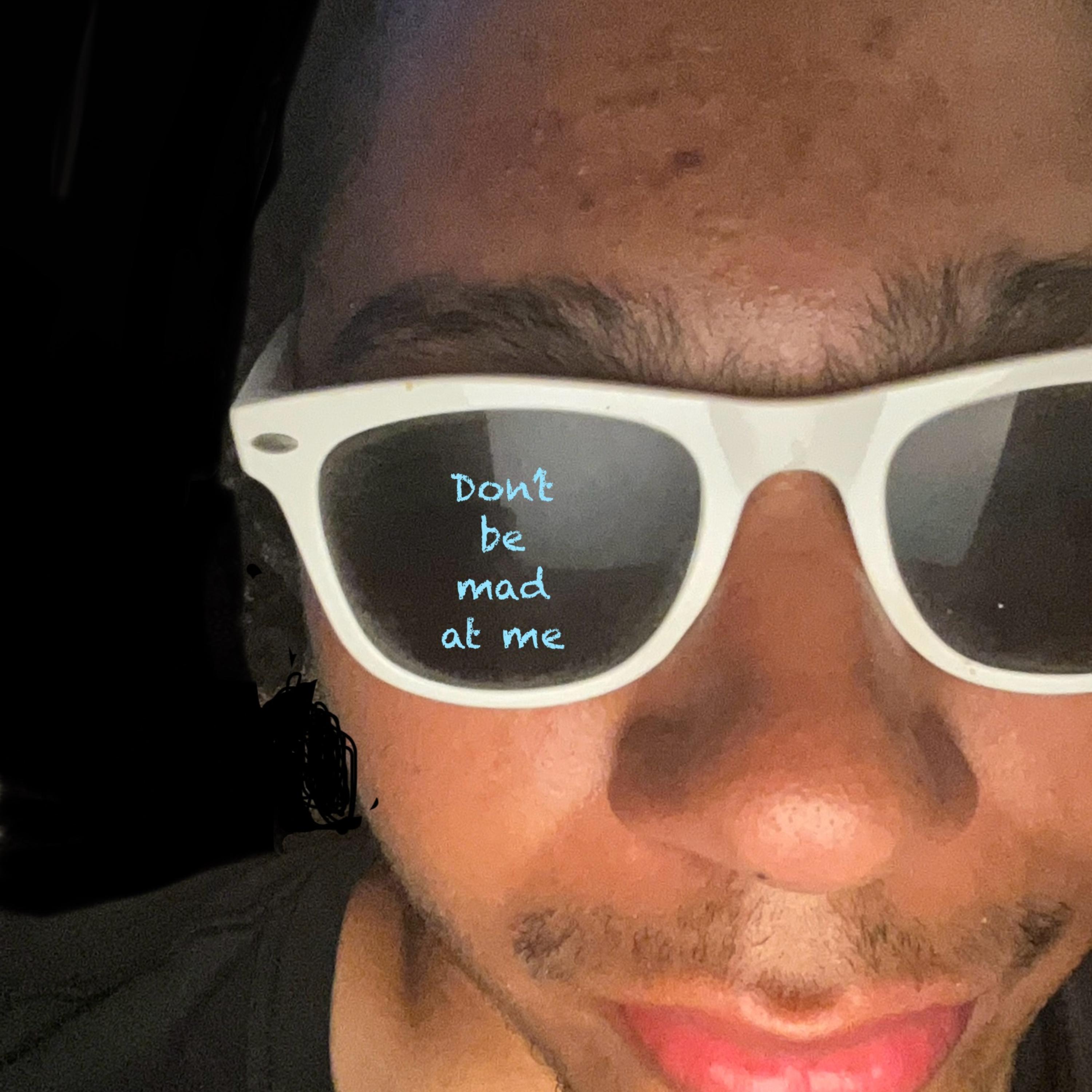 Don’t Be Mad At Me artwork