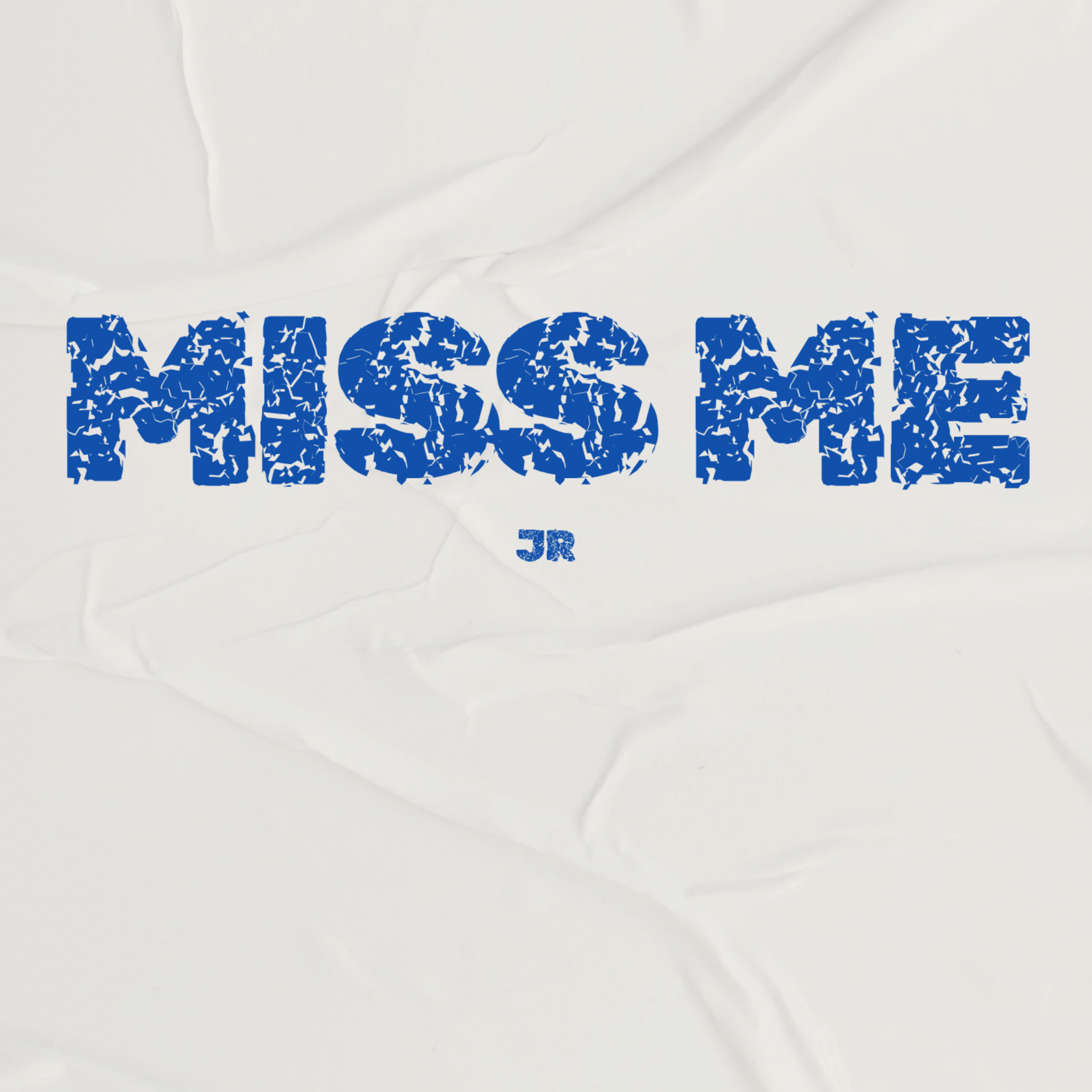Miss Me artwork