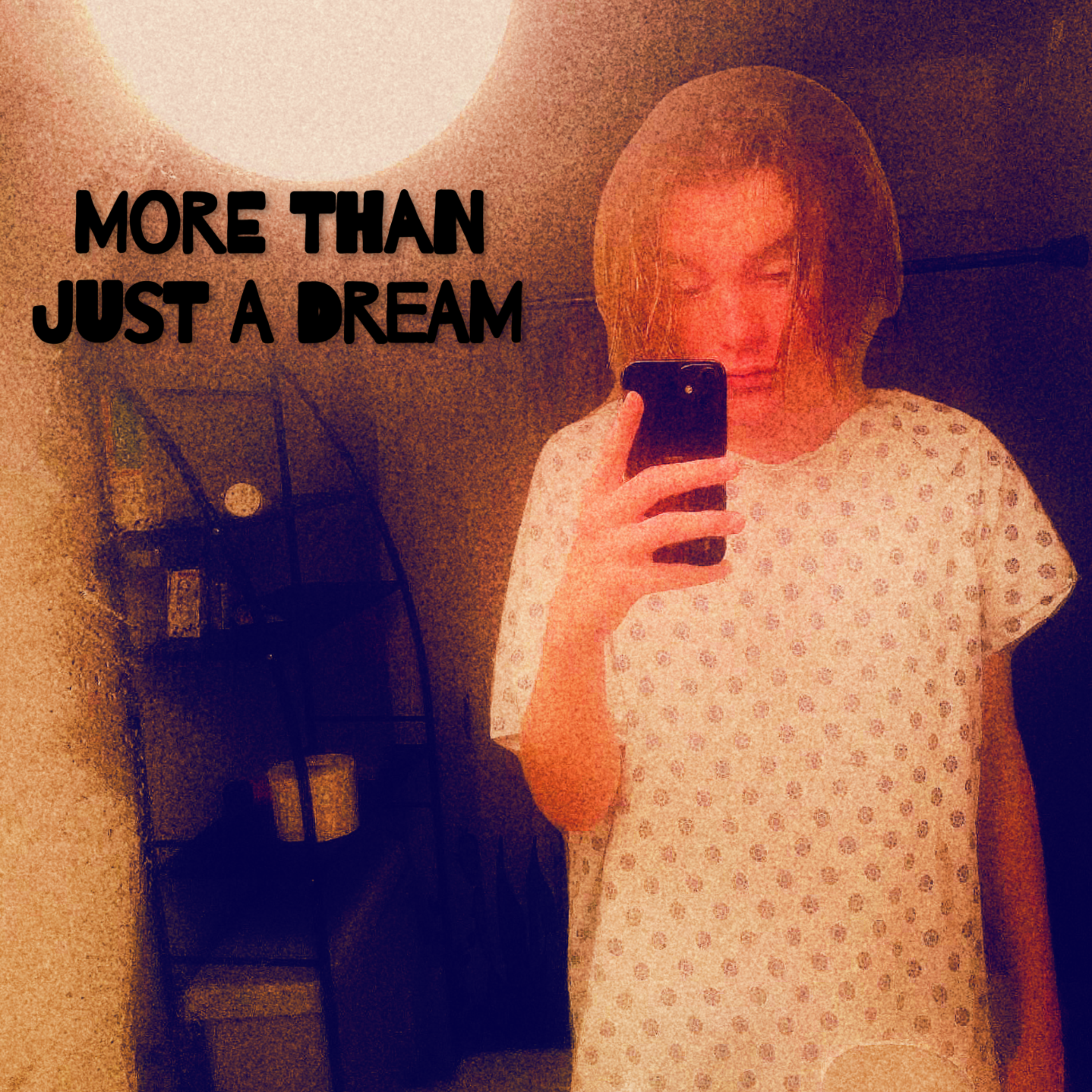 More Than Just A Dream artwork